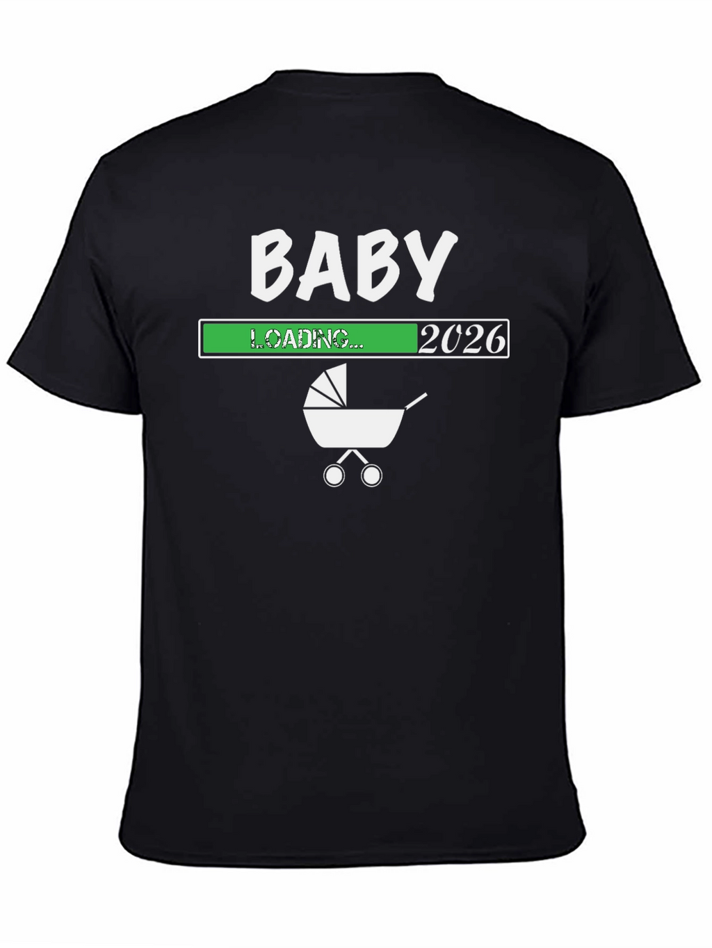 Baby Loading 2026 Graphic T-Shirt - Future Parents