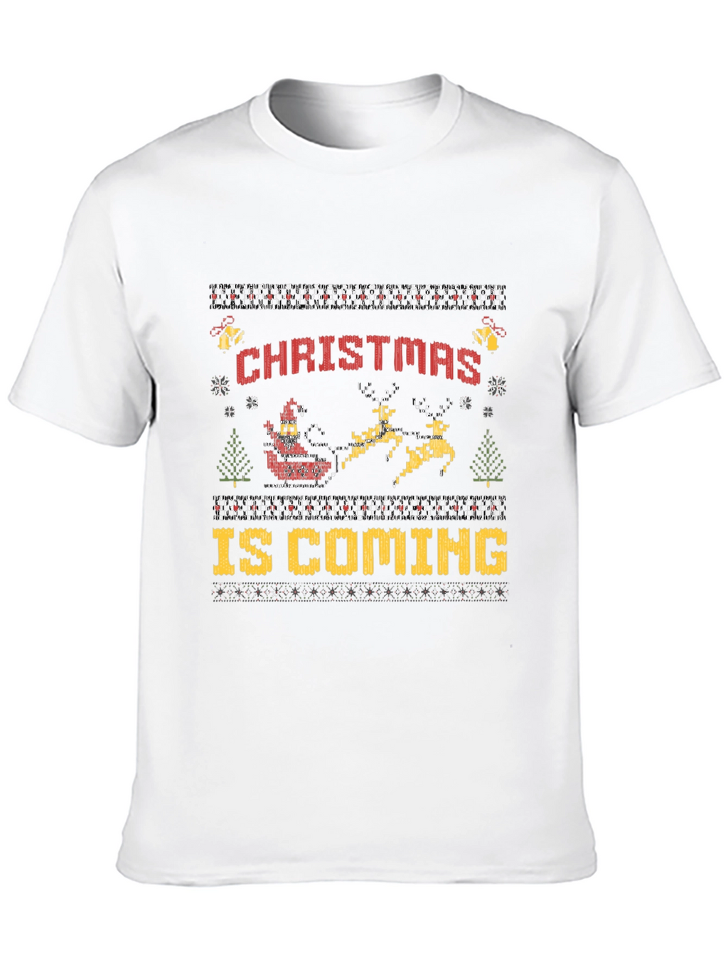 Christmas Is Coming Ugly Sweater Style T-Shirt