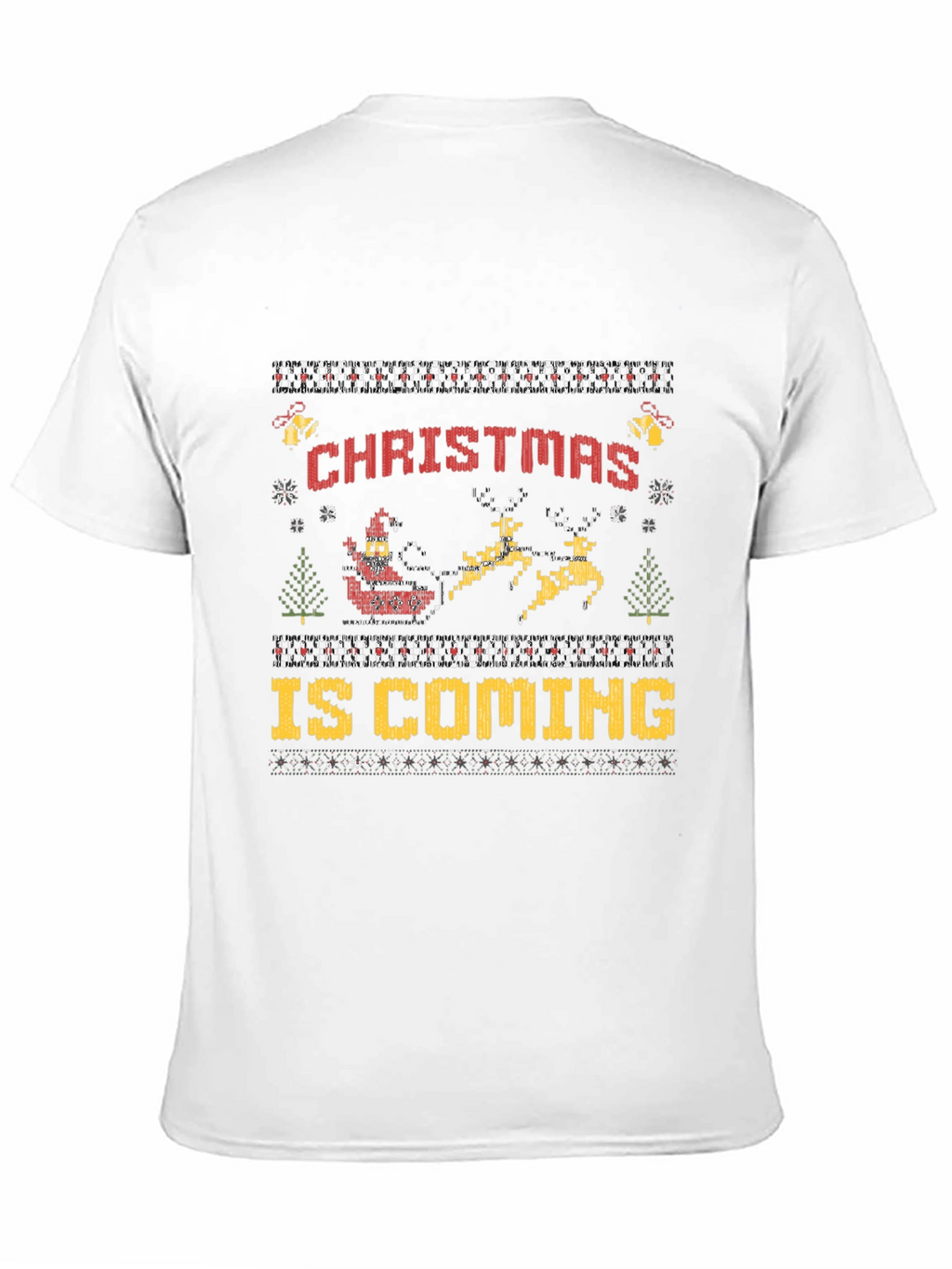 Christmas Is Coming Ugly Sweater Style T-Shirt