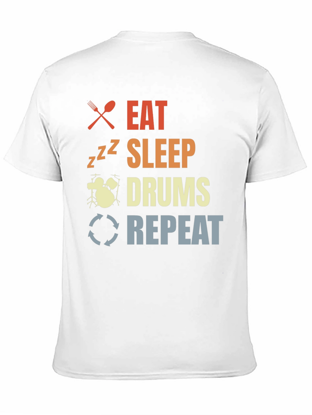 Eat Sleep Drums Repeat T-Shirt Drummer Tee