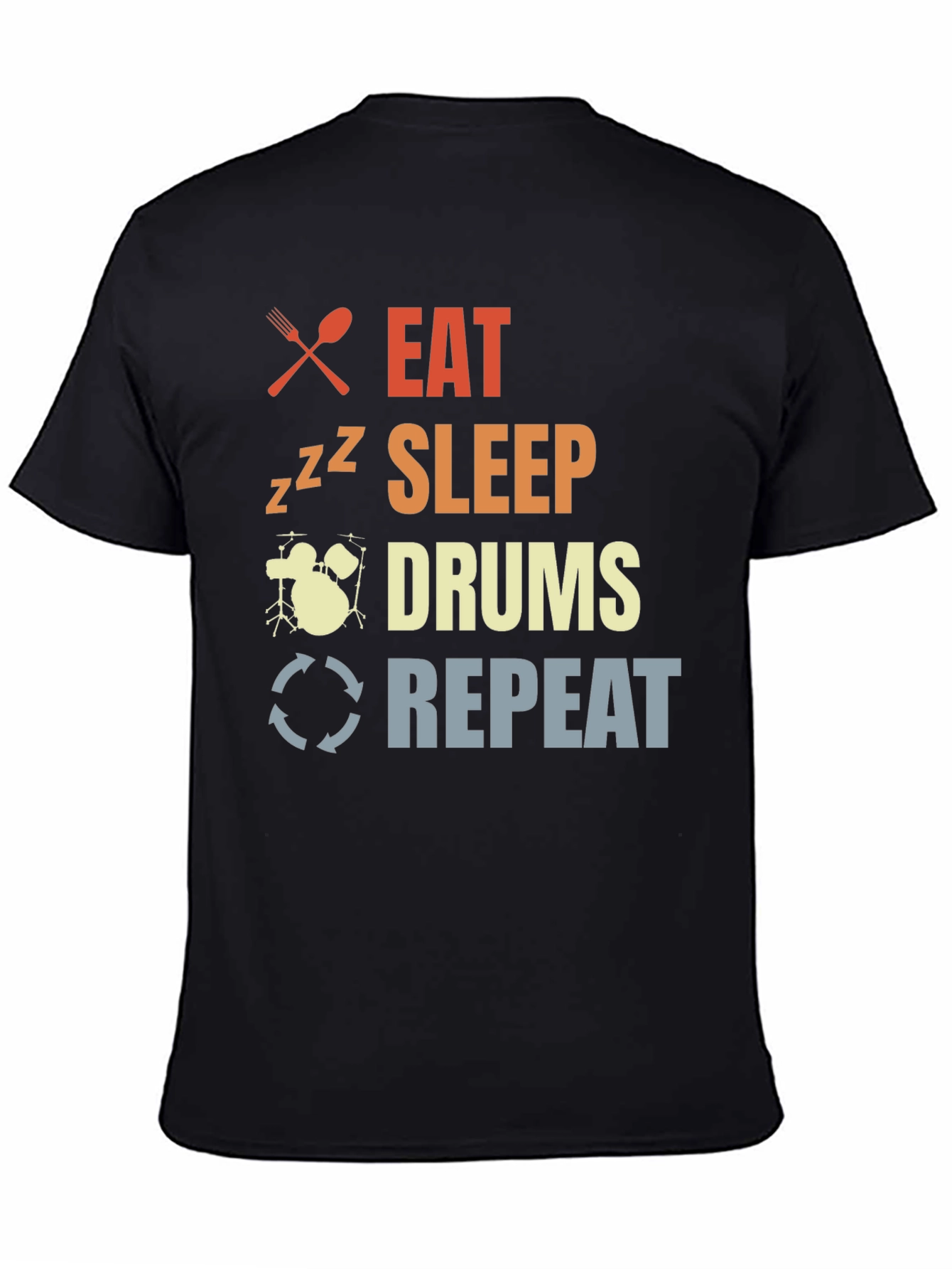 Eat Sleep Drums Repeat T-Shirt Drummer Tee