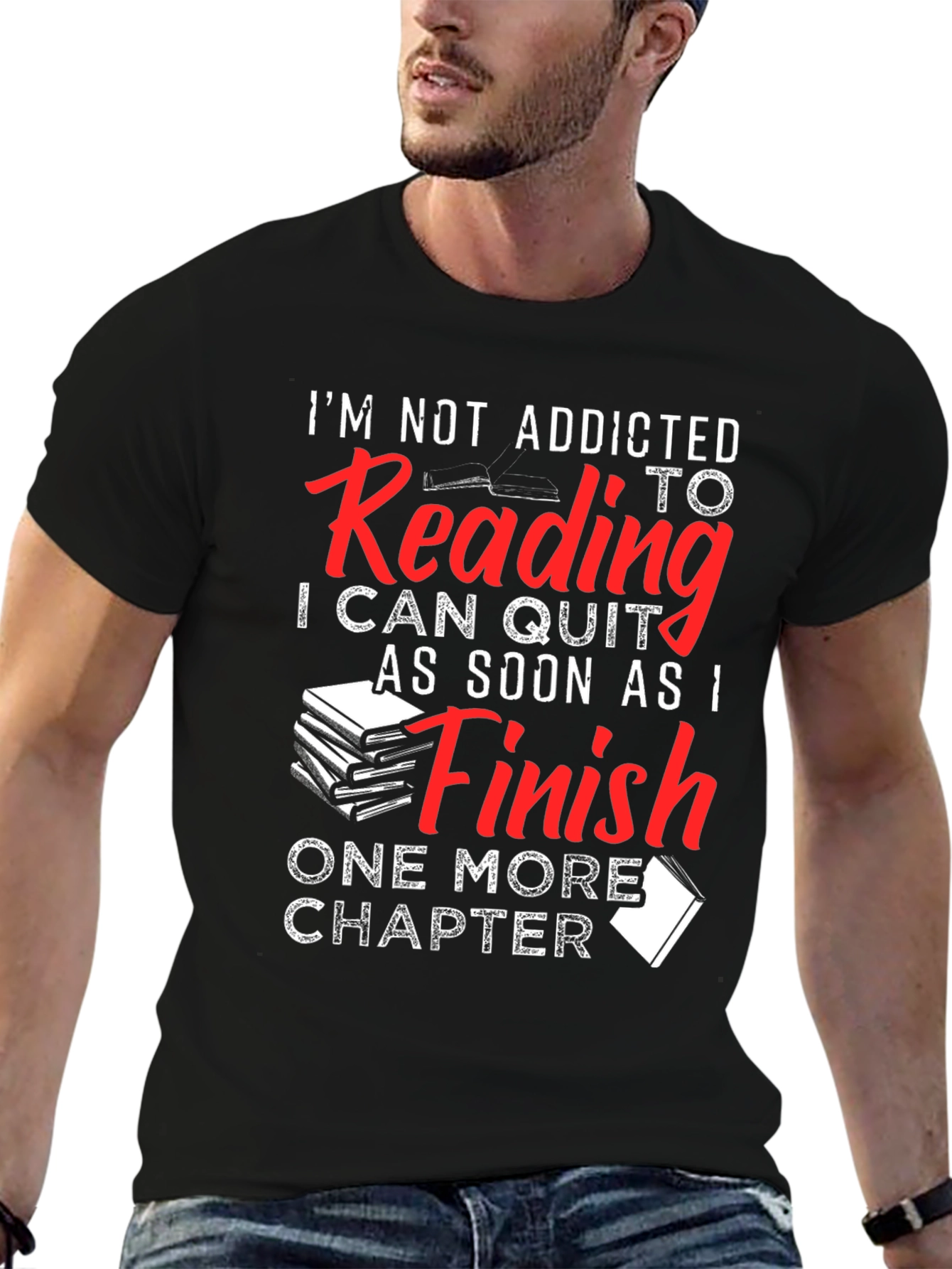 Funny Reading Addict T-Shirt: One More Chapter!