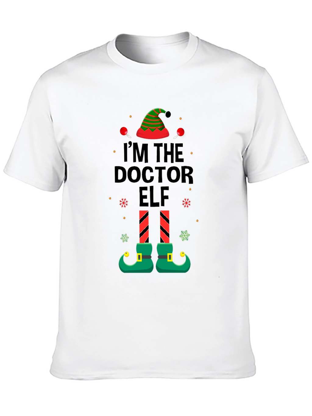Im the Doctor Elf Christmas T-Shirt