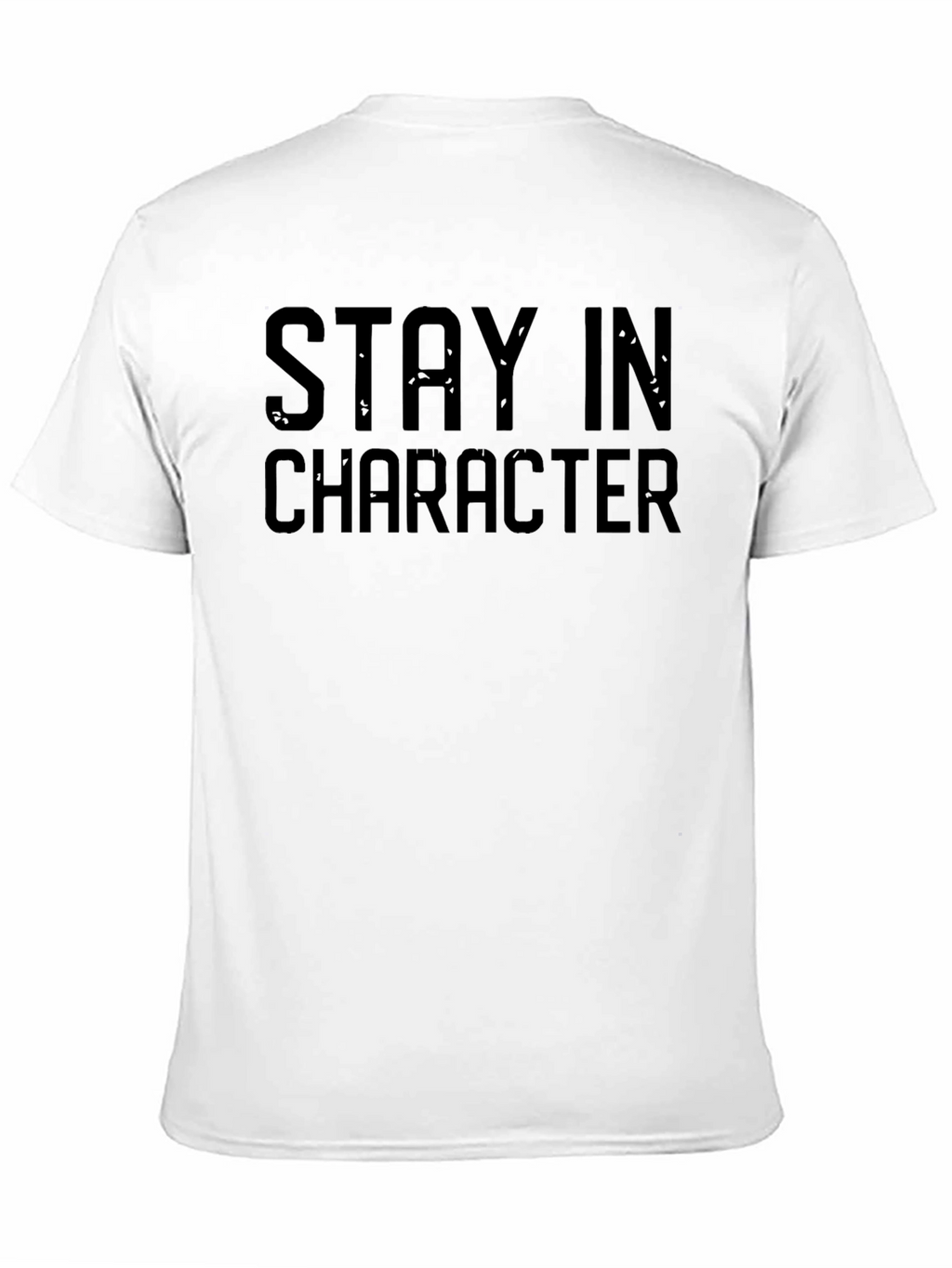 Stay In Character Graphic Tee - Black Cotton Shirt