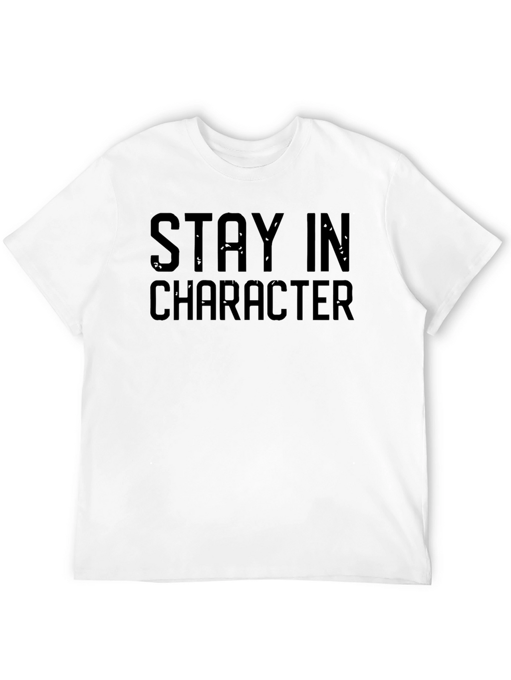 Stay In Character Graphic Tee - Black Cotton Shirt