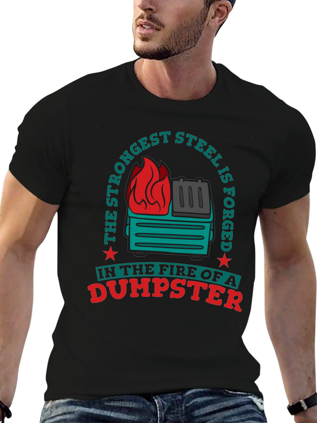 Strongest Steel Dumpster Fire Graphic Tee