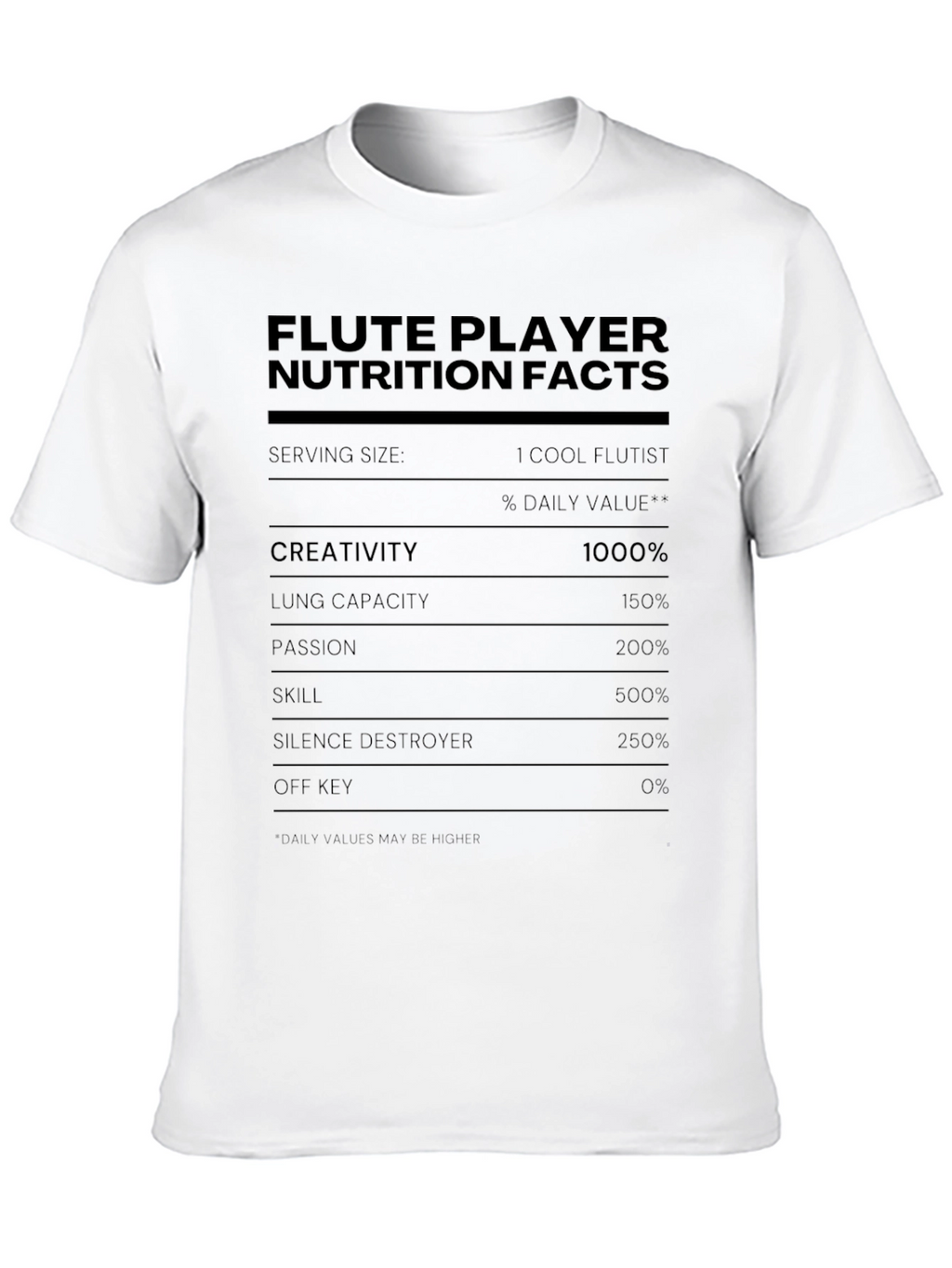 Flute Player Nutrition Facts Novelty T-Shirt
