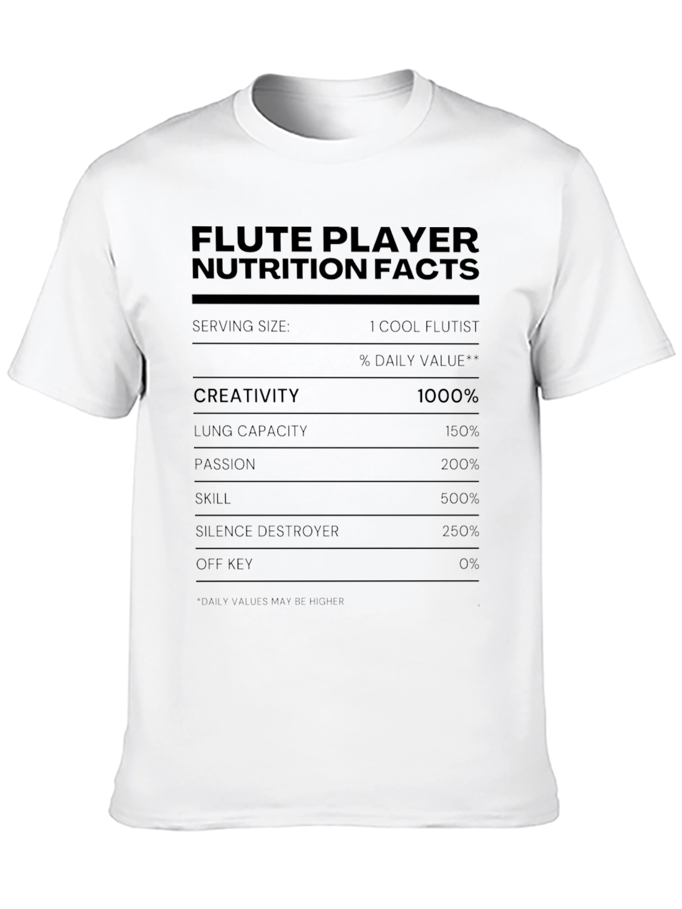 Flute Player Nutrition Facts Novelty T-Shirt