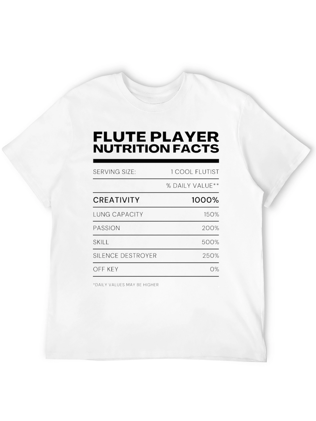 Flute Player Nutrition Facts Novelty T-Shirt
