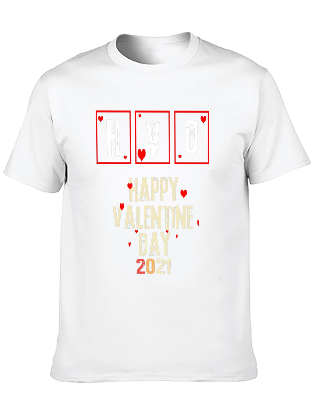 Happy Valentines Day 2021 Black T-Shirt