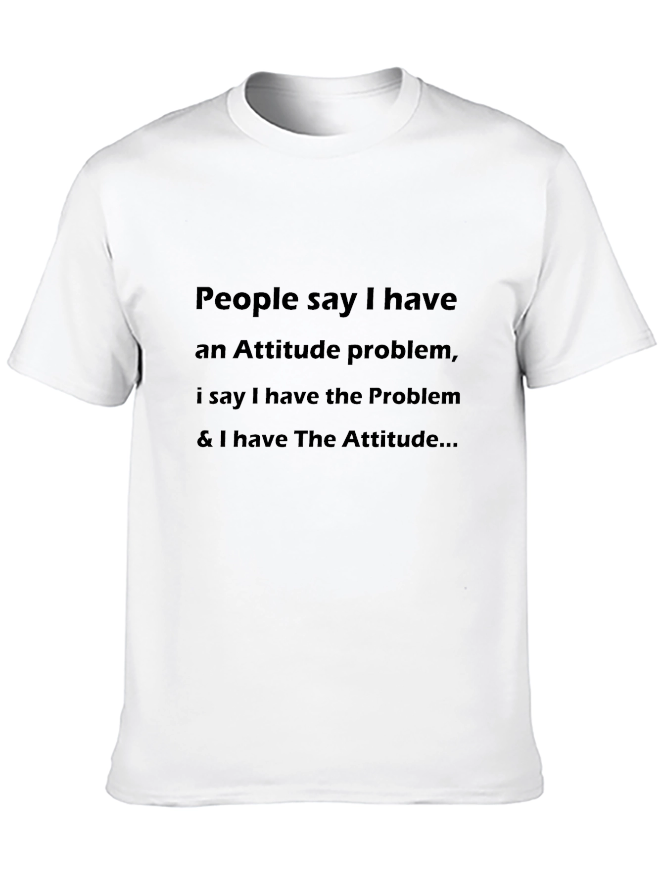 Attitude Problem T-Shirt - Black Funny Slogan Tee
