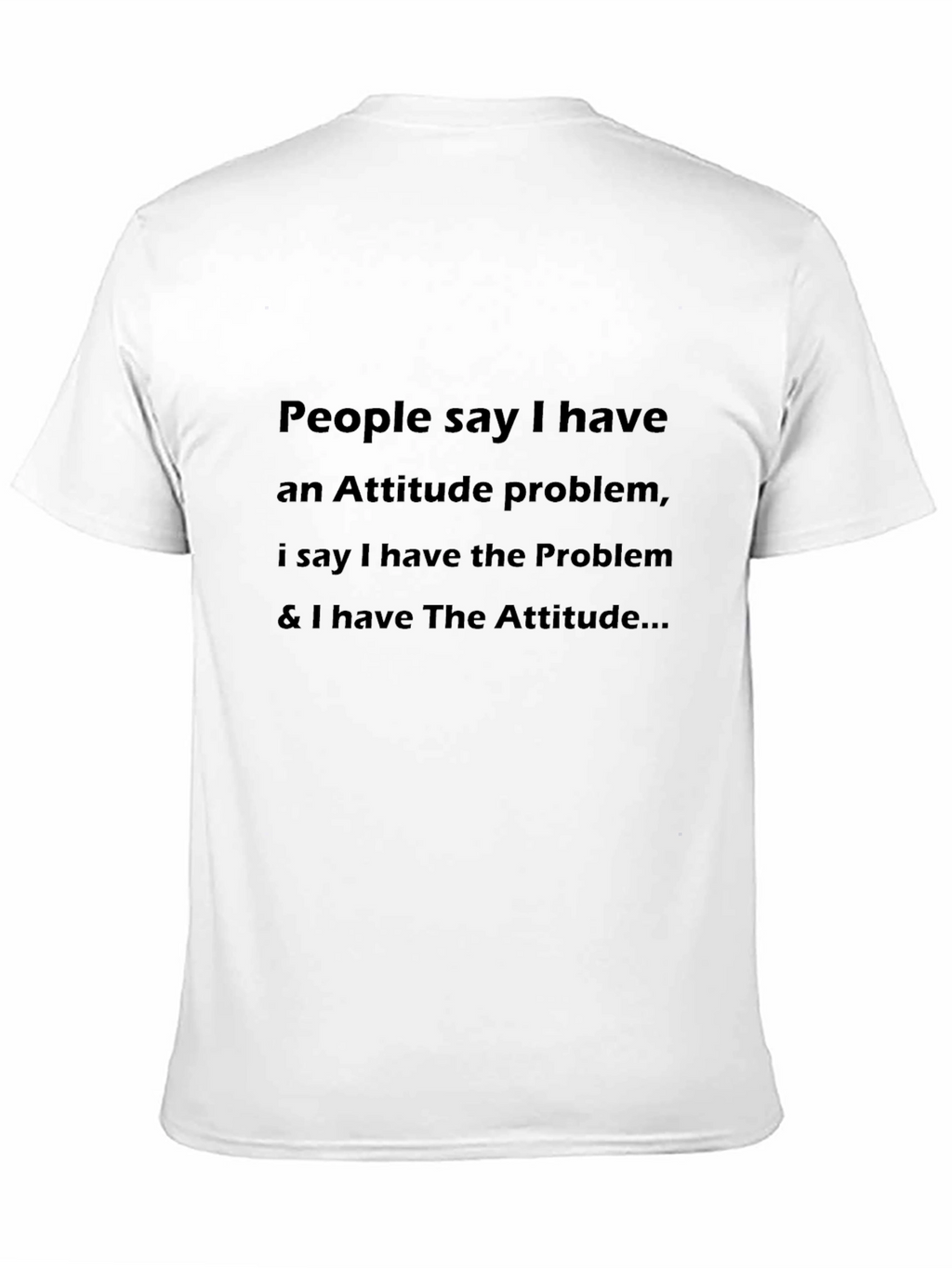 Attitude Problem T-Shirt - Black Funny Slogan Tee
