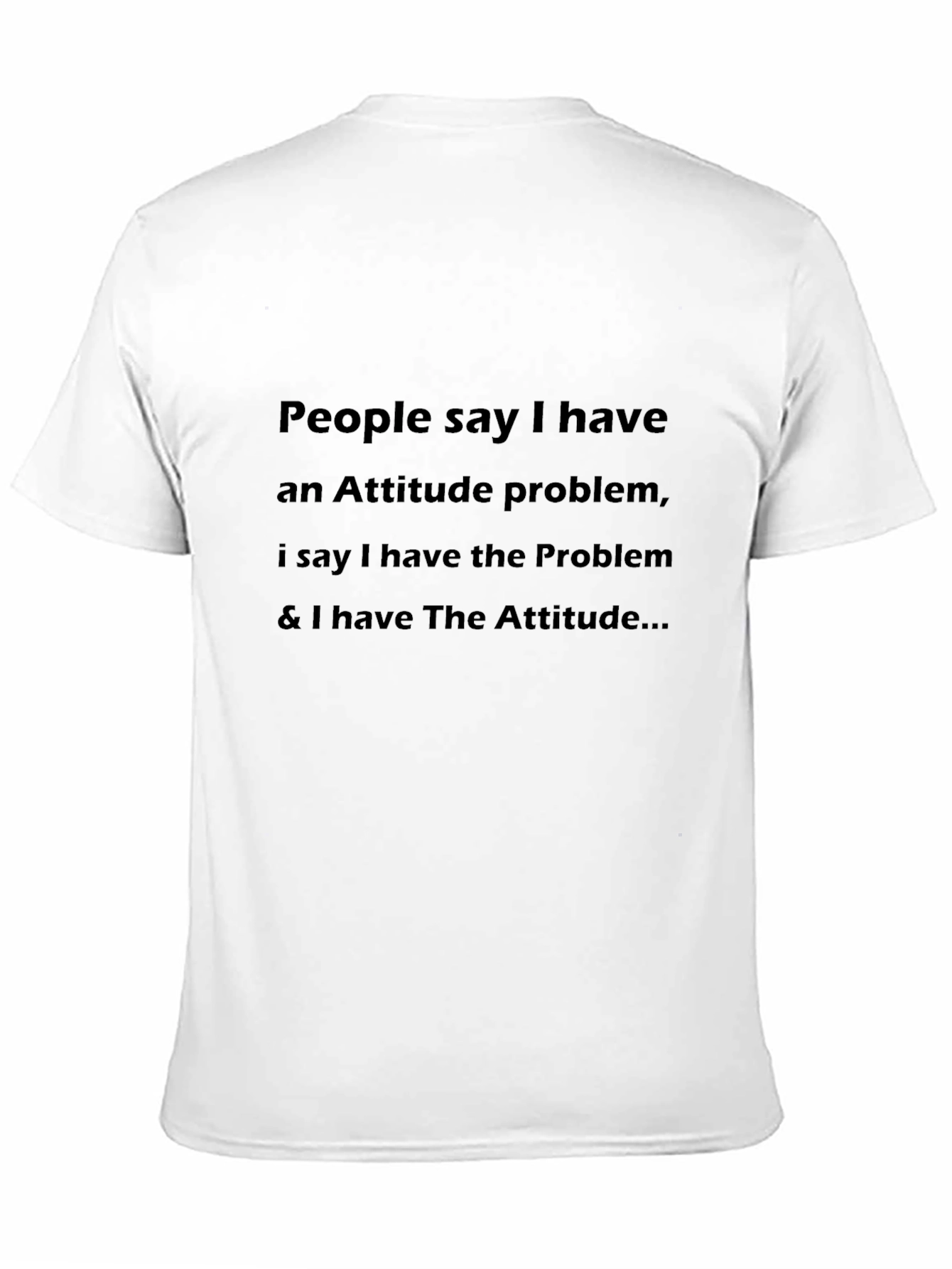 Attitude Problem T-Shirt - Black Funny Slogan Tee
