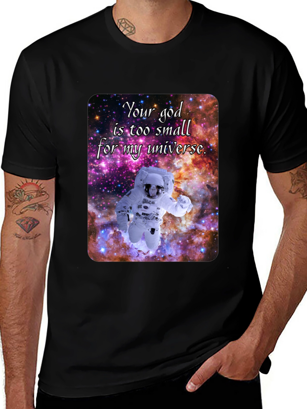 Cosmic Astronaut T-Shirt - Your God is Too Small