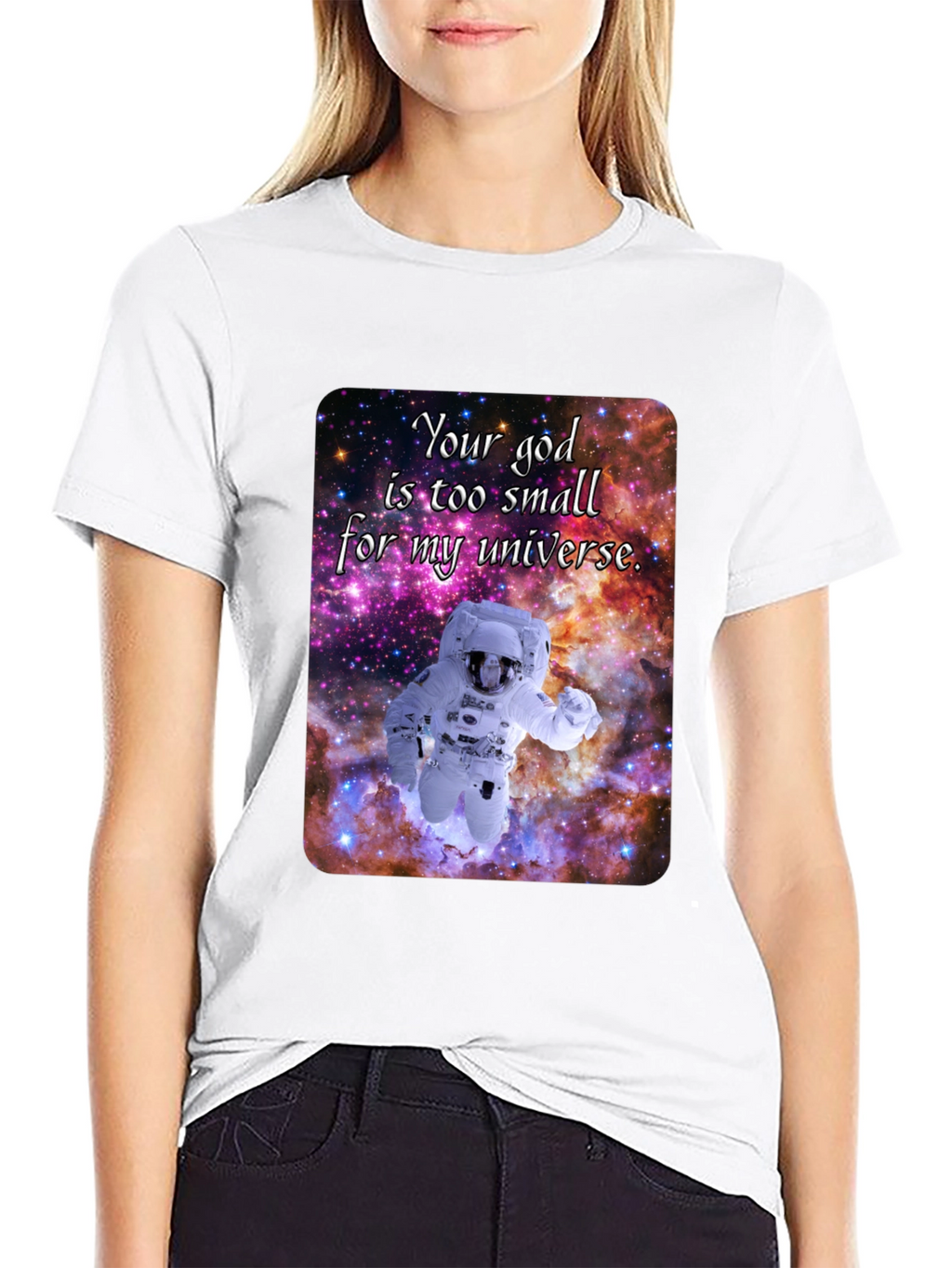 Cosmic Astronaut T-Shirt - Your God is Too Small