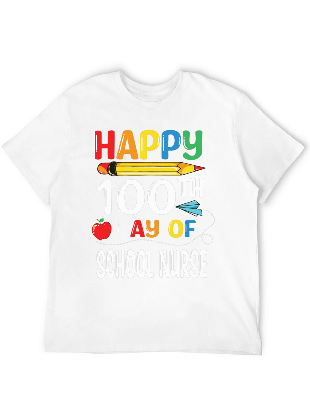 Happy 100th Day of School Nurse T-Shirt