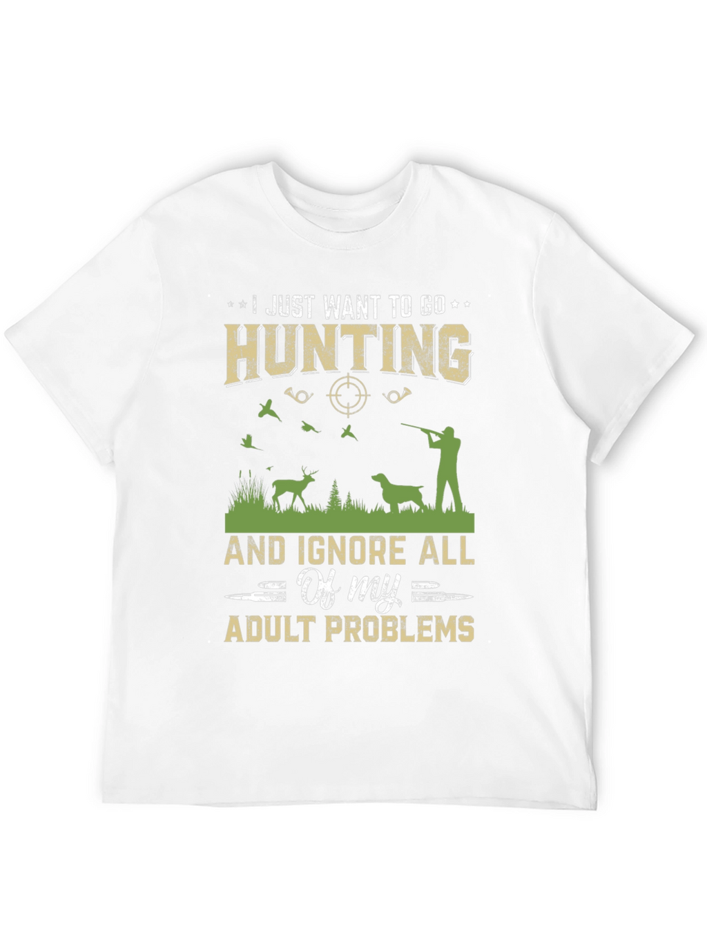 Hunting Adult Problems T-Shirt