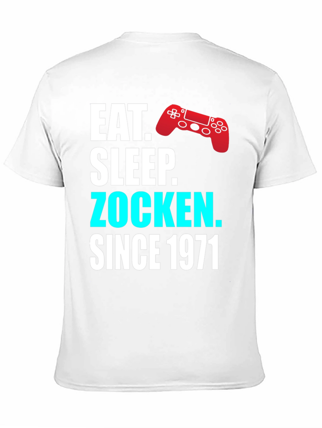 Eat Sleep Zocken Since 1971 Gaming T-Shirt