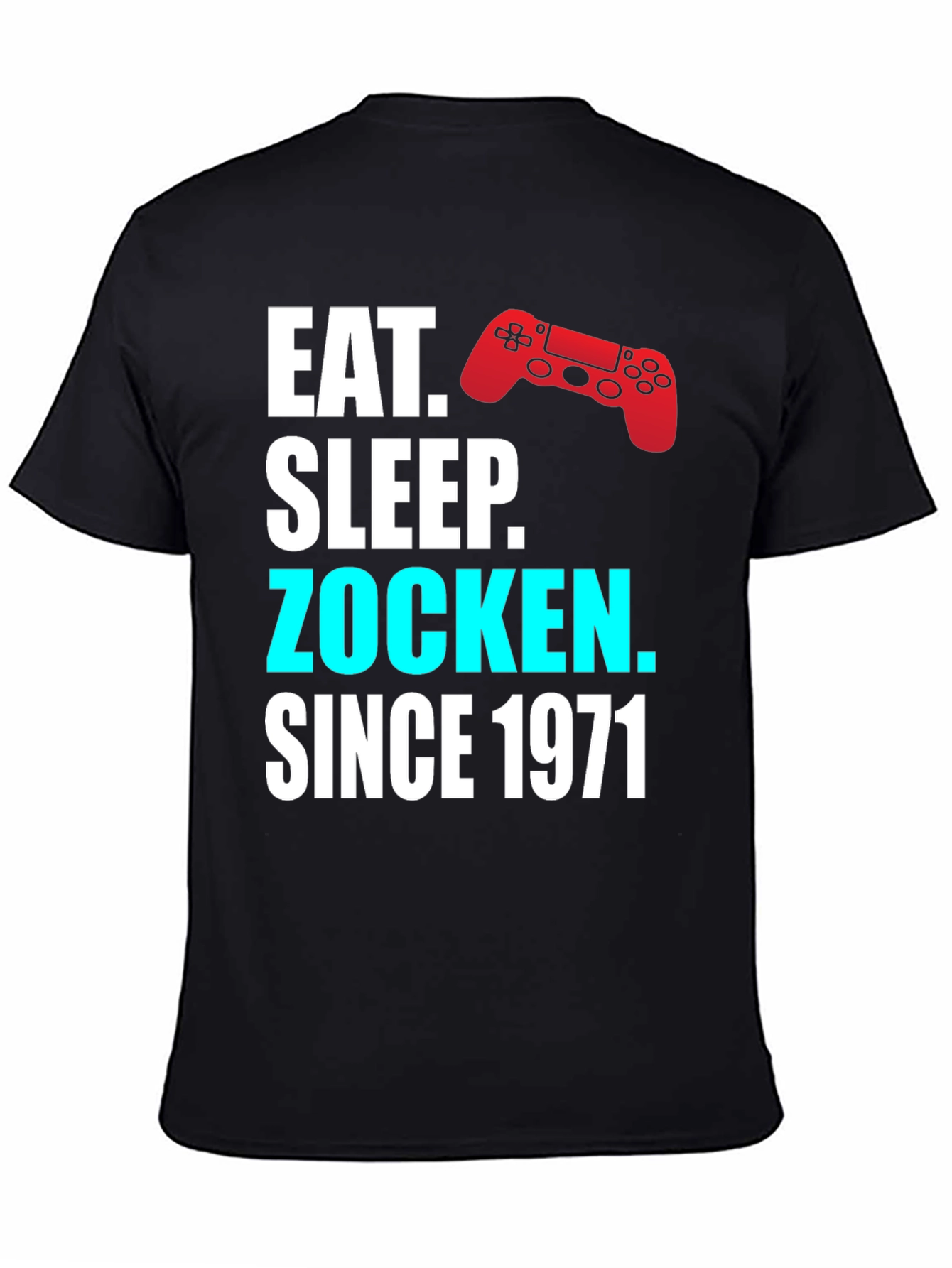 Eat Sleep Zocken Since 1971 Gaming T-Shirt