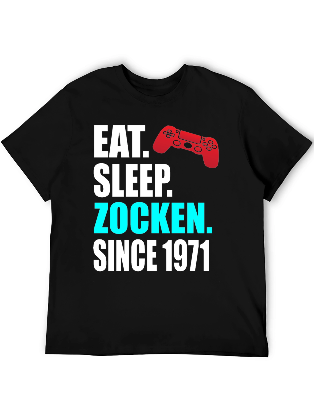 Eat Sleep Zocken Since 1971 Gaming T-Shirt