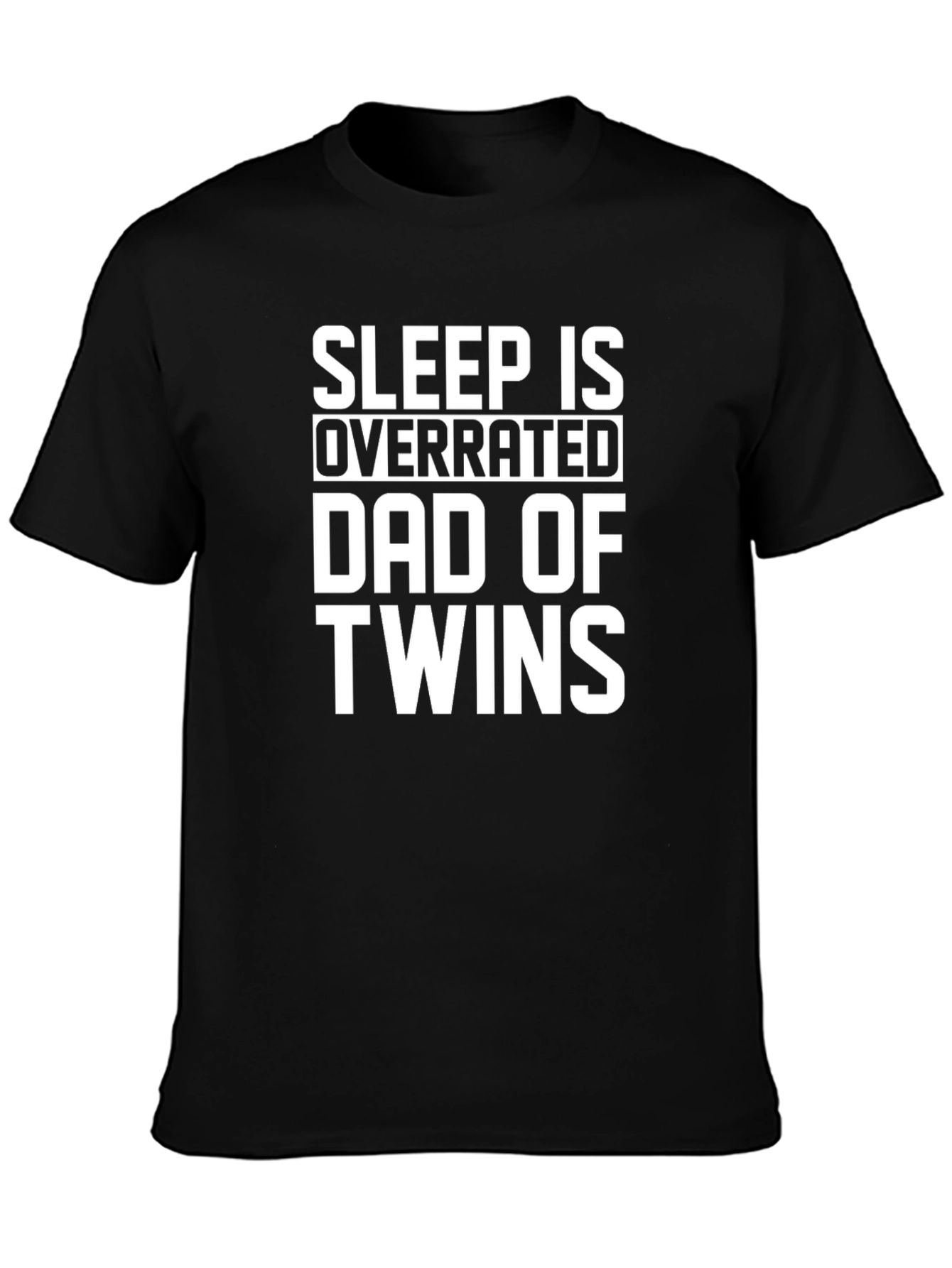 Dad of Twins Graphic T-Shirt - Sleep is Overrated