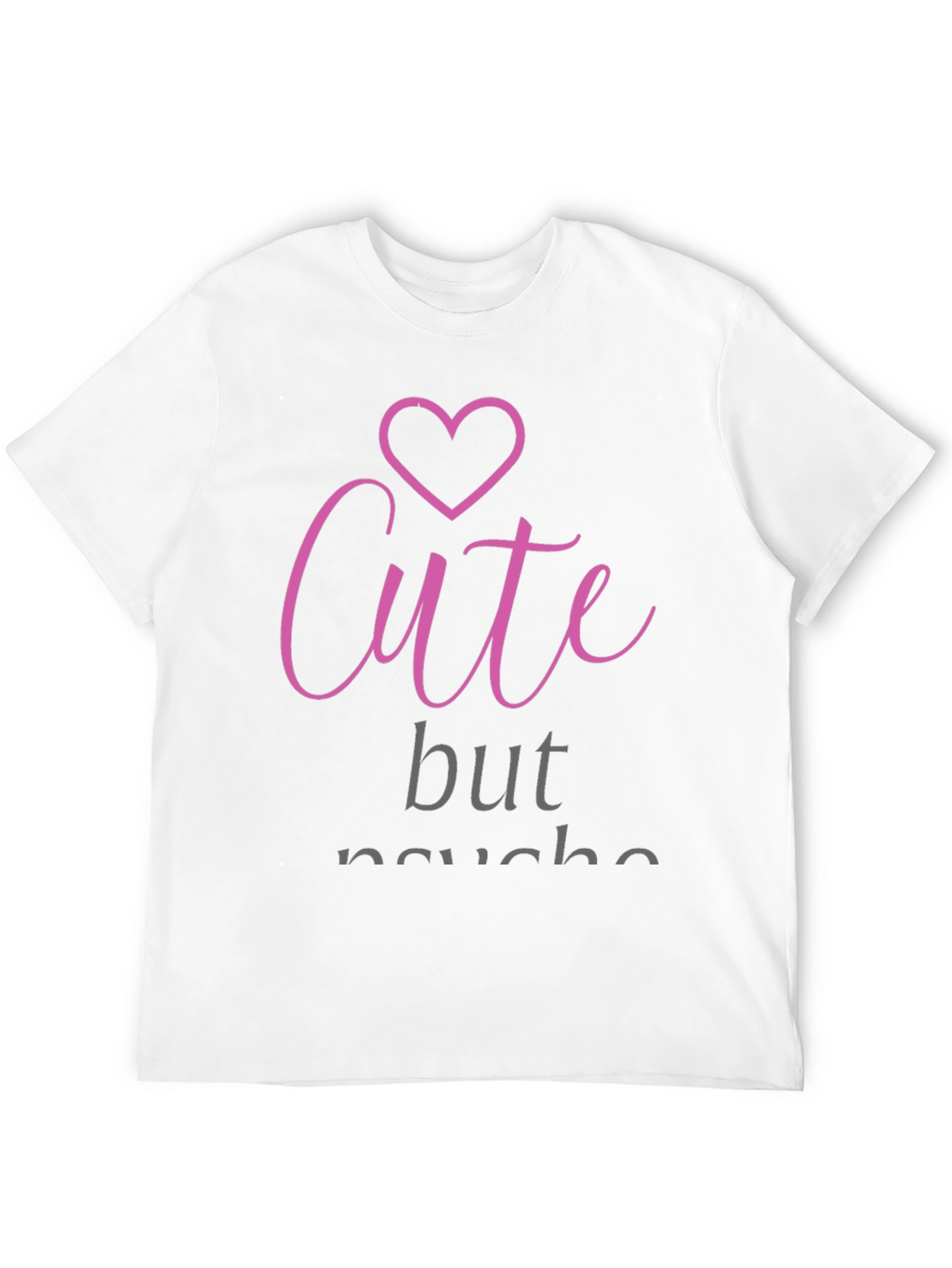 Cute But Psycho Black Graphic Tee