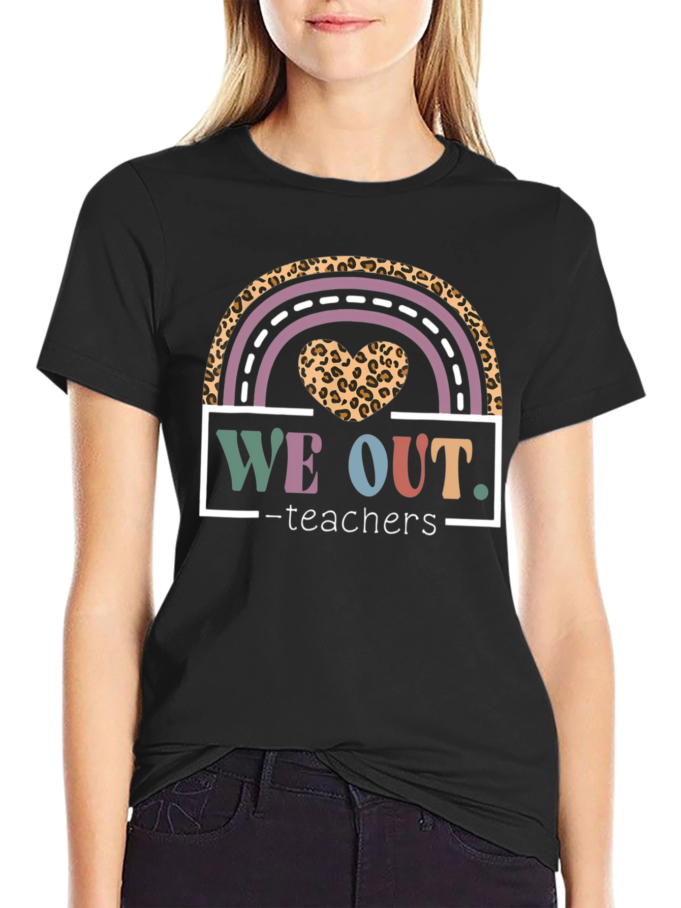 We Out Teachers T-Shirt Leopard Rainbow Design