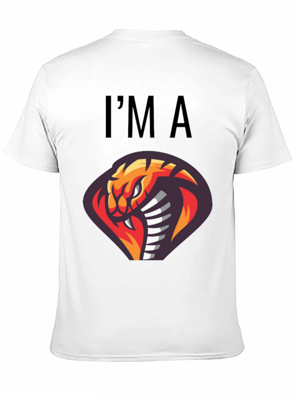 Im A Cobra T-Shirt - Graphic Tee