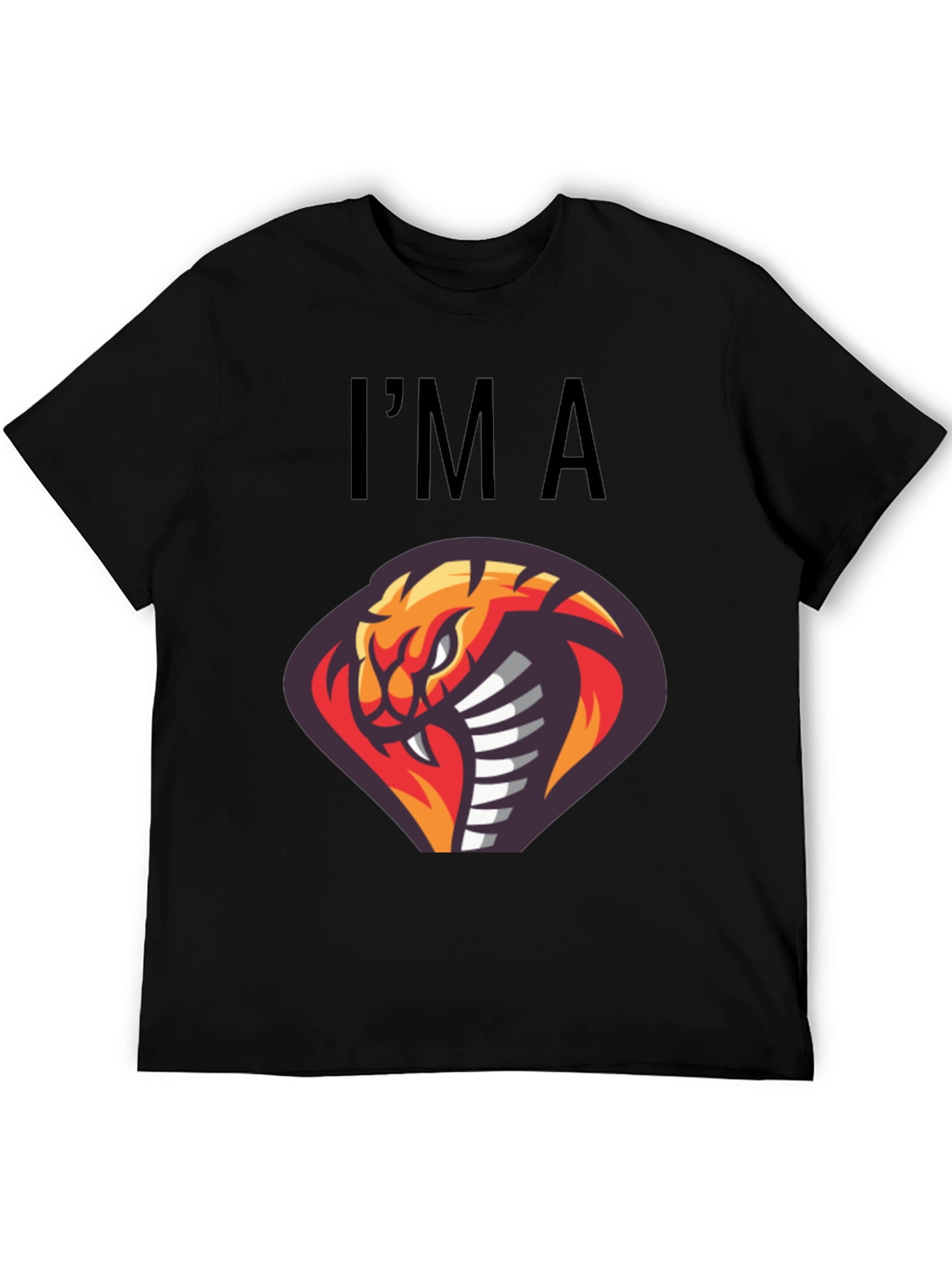 Im A Cobra T-Shirt - Graphic Tee