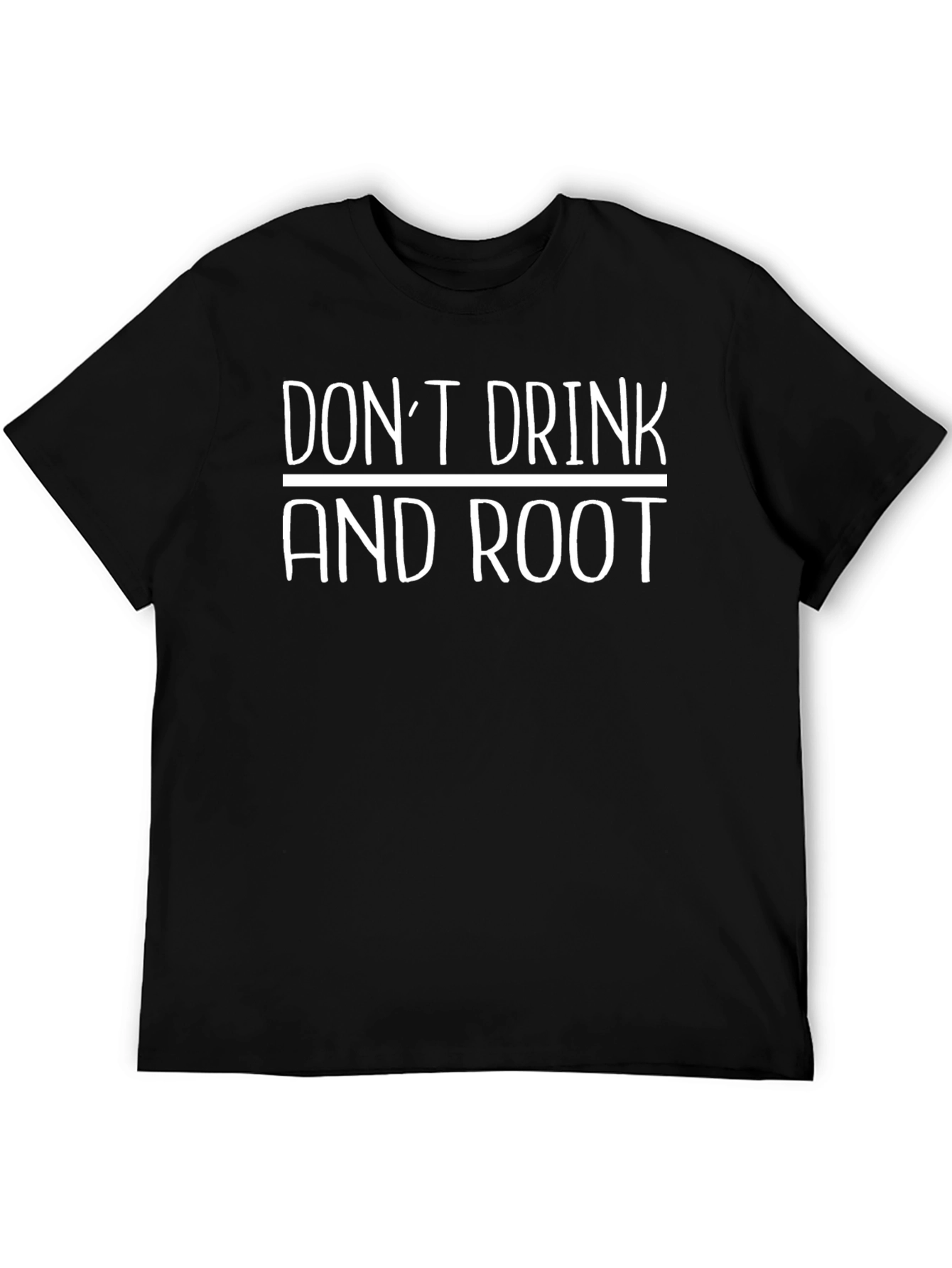 Dont Drink & Root Black Graphic Tee