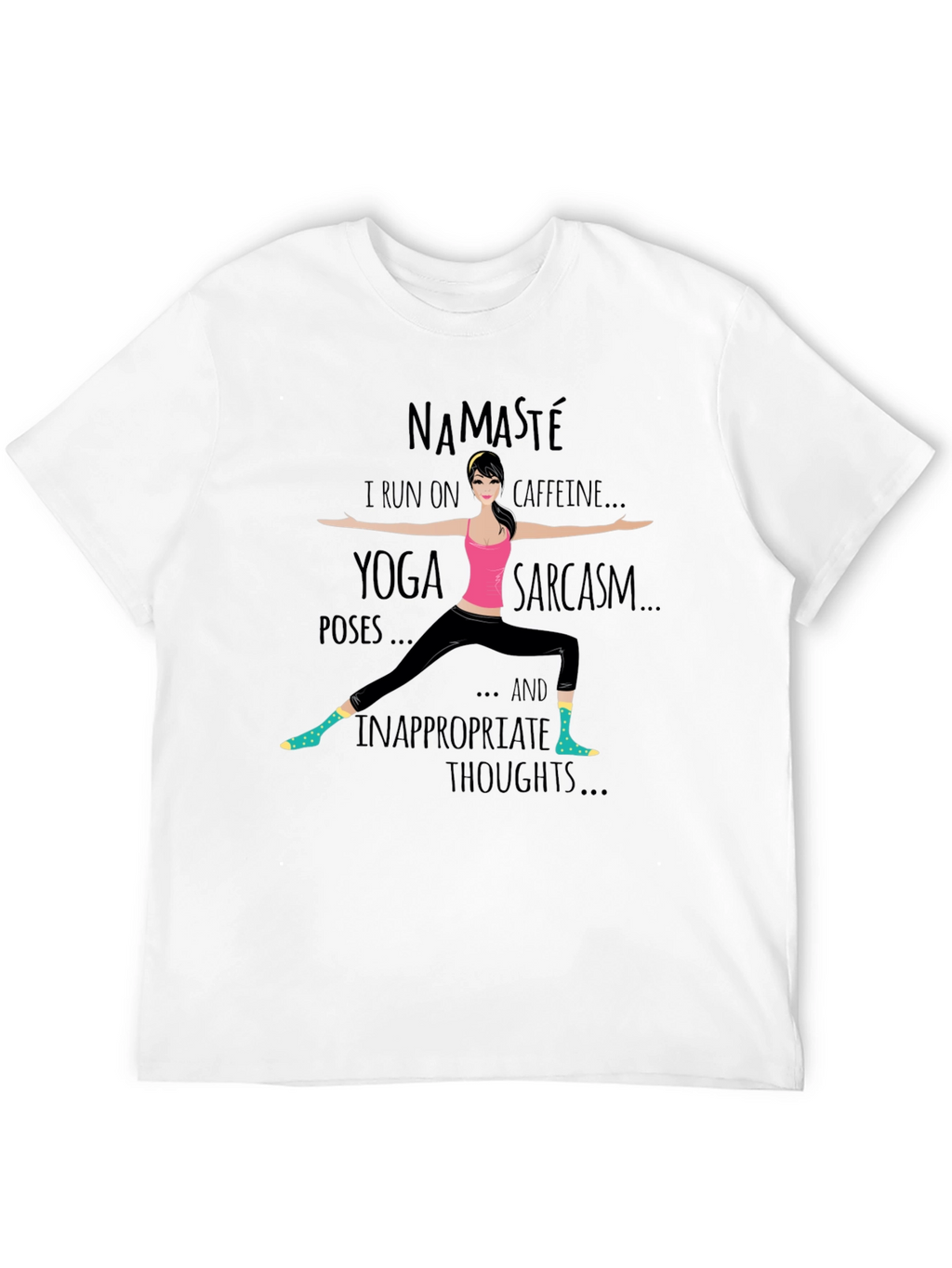 Namaste Yoga Sarcasm T-Shirt