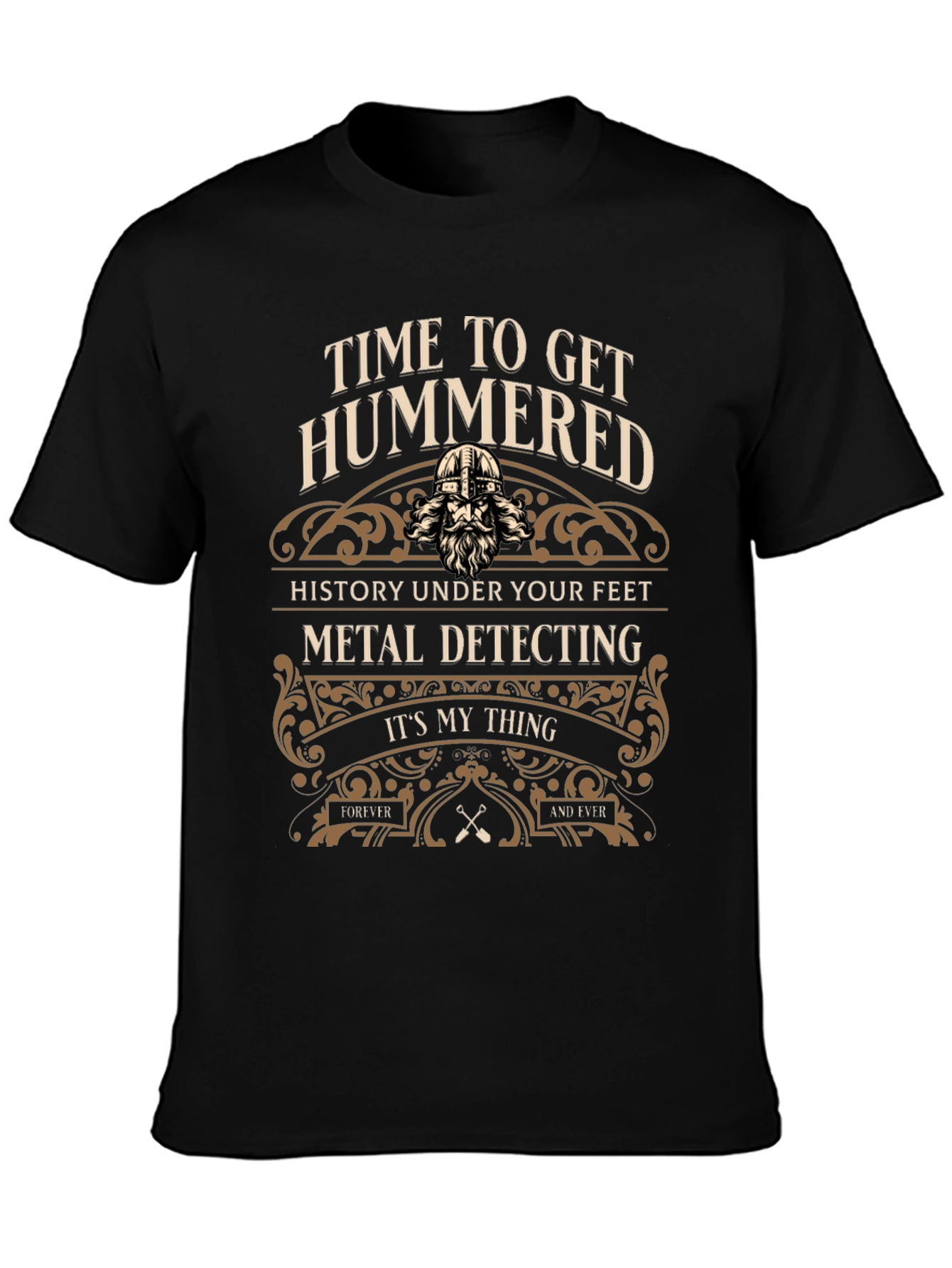 Time to Get Hummered Metal Detecting Black T-Shirt
