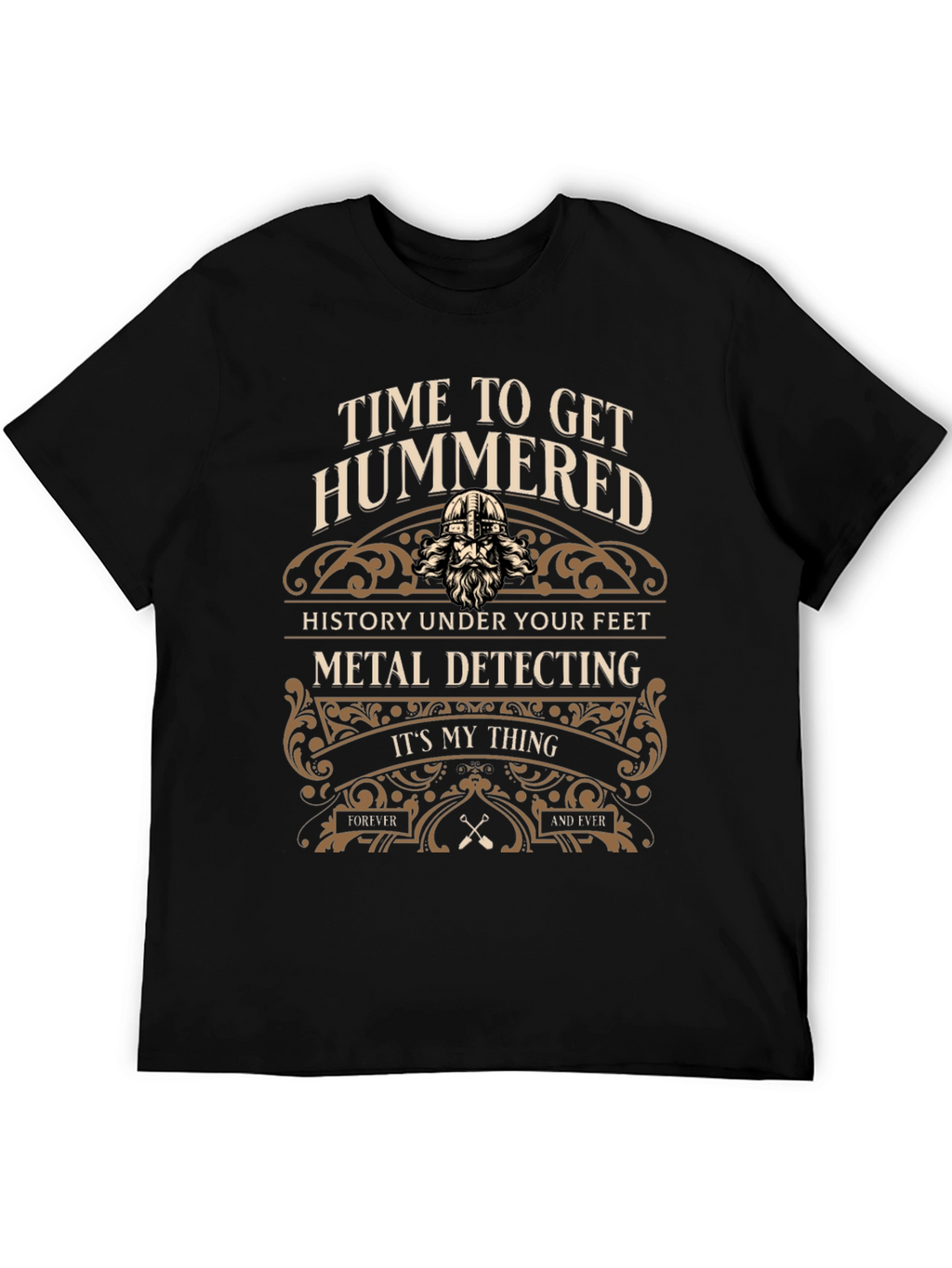 Time to Get Hummered Metal Detecting Black T-Shirt