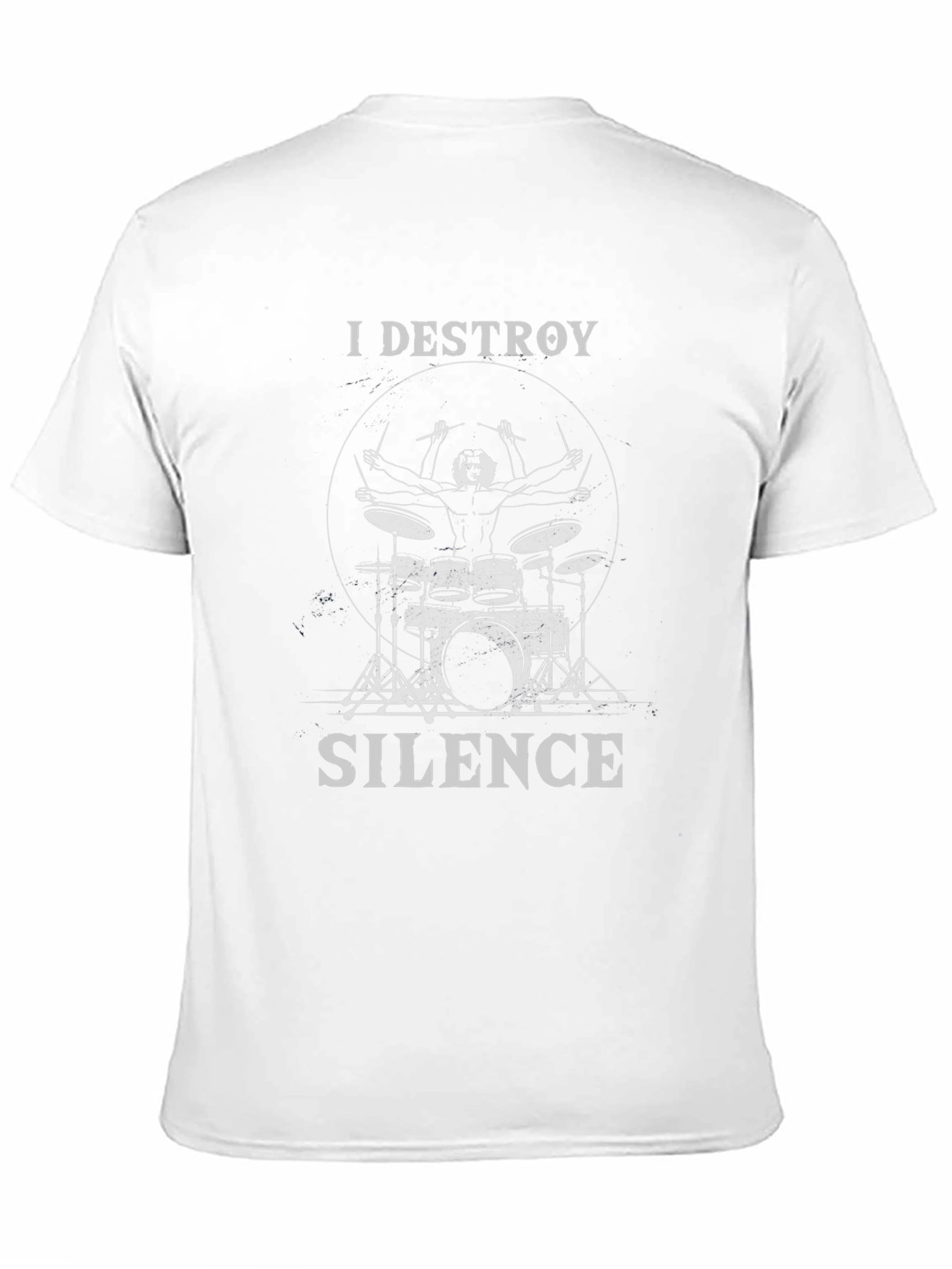 I Destroy Silence Drummer T-Shirt - Music Lover Tee