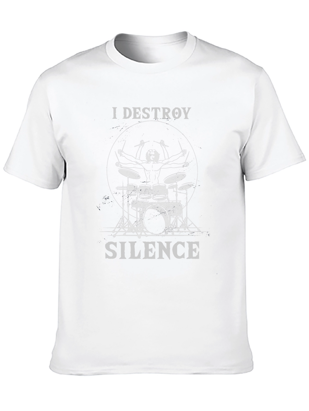 I Destroy Silence Drummer T-Shirt - Music Lover Tee