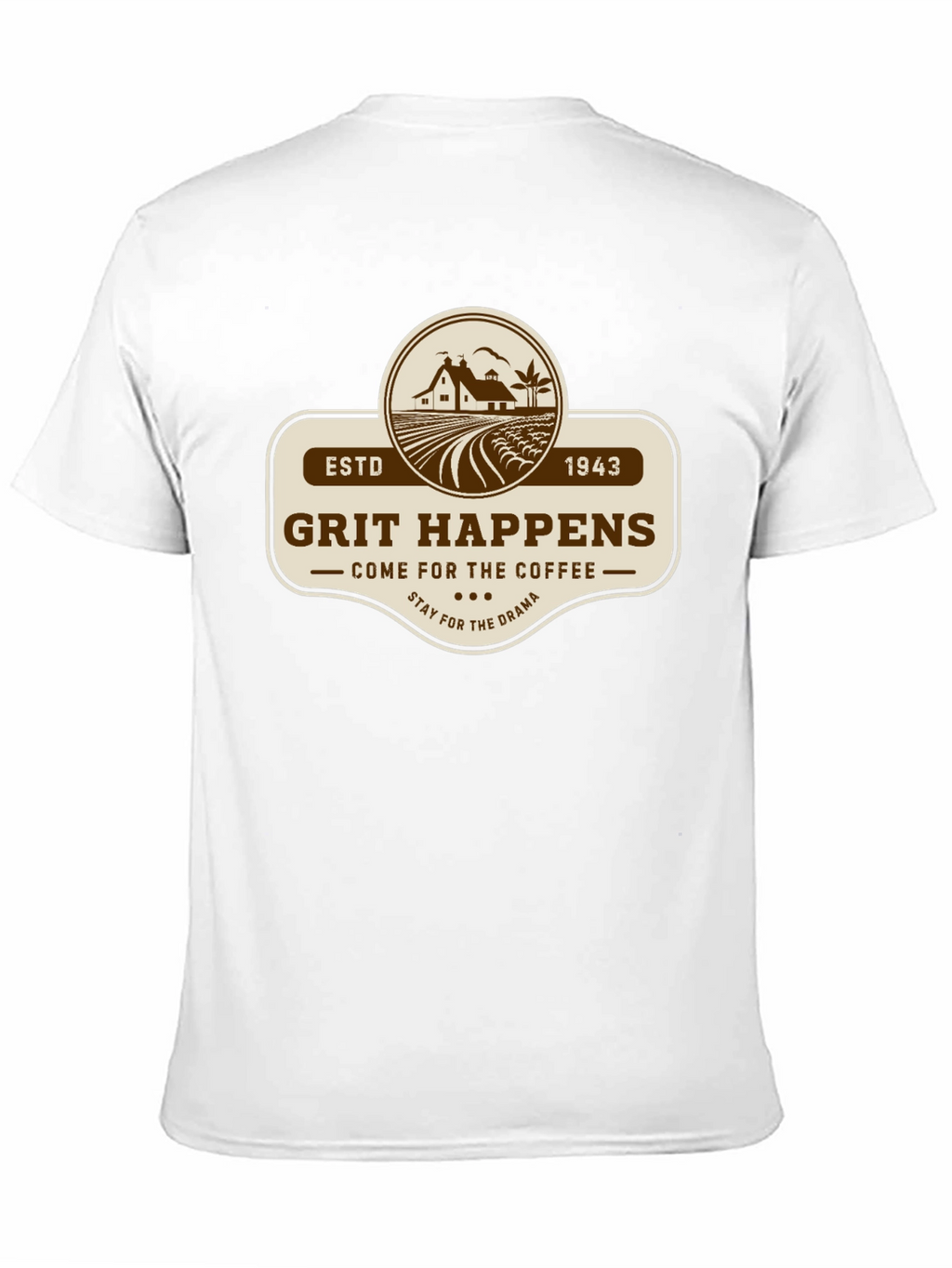 Grit Happens Coffee Drama Black T-Shirt