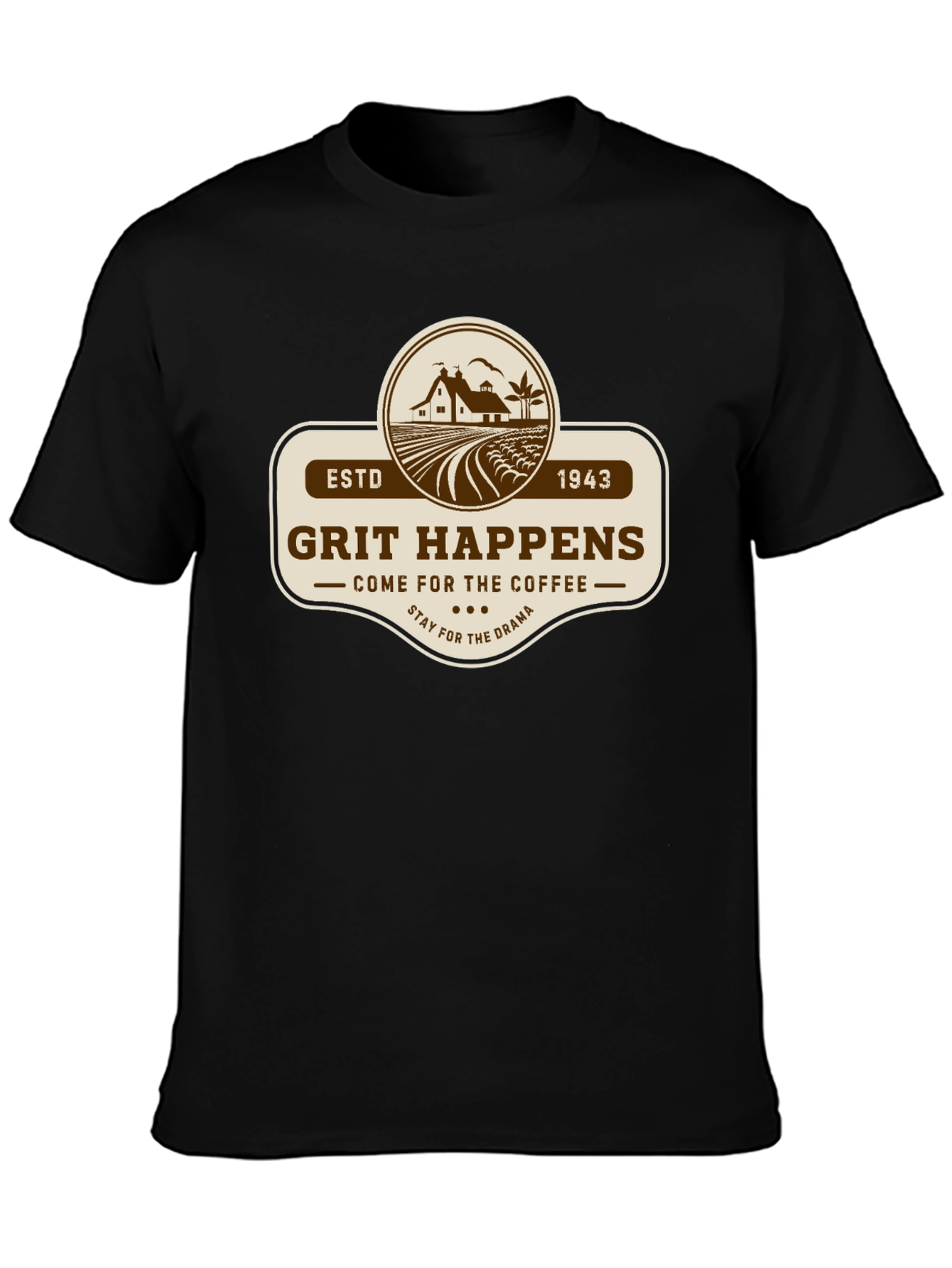Grit Happens Coffee Drama Black T-Shirt