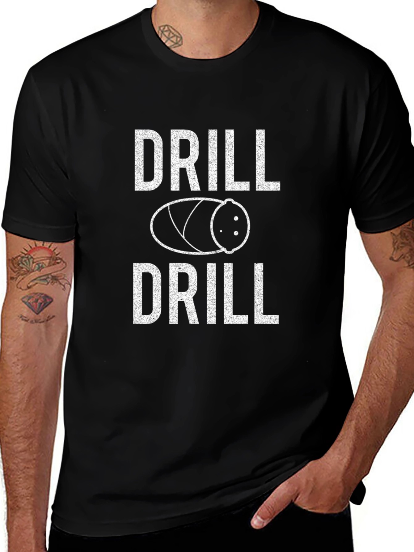 Drill or Drill Funny T-Shirt
