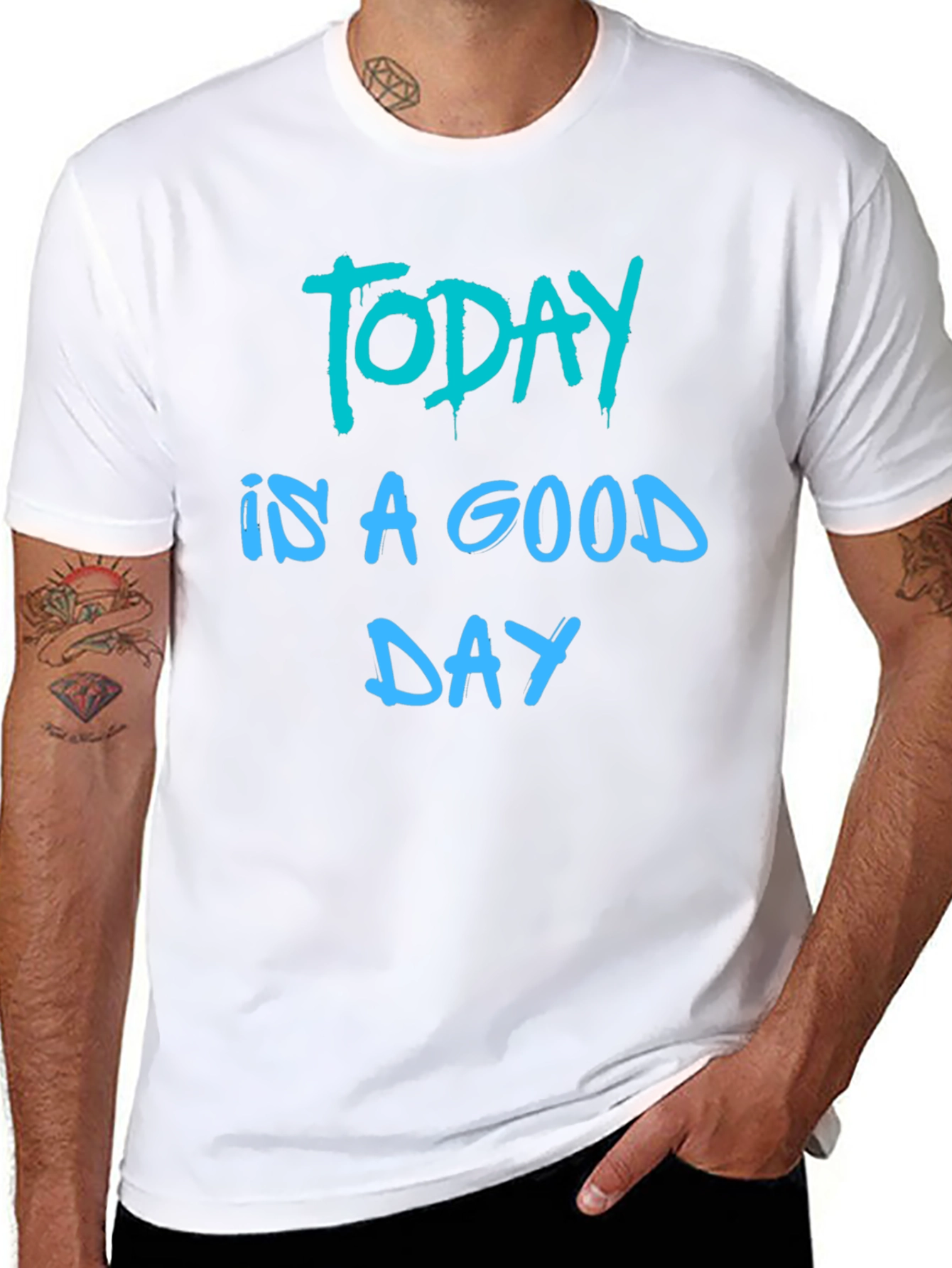 Today Is A Good Day Black T-Shirt