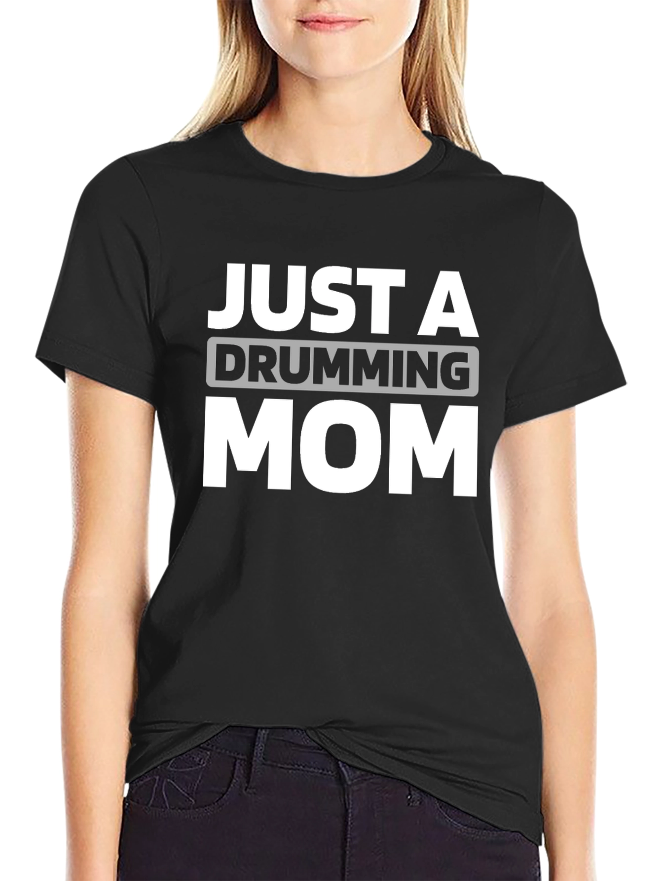 Just a Drumming Mom T-Shirt