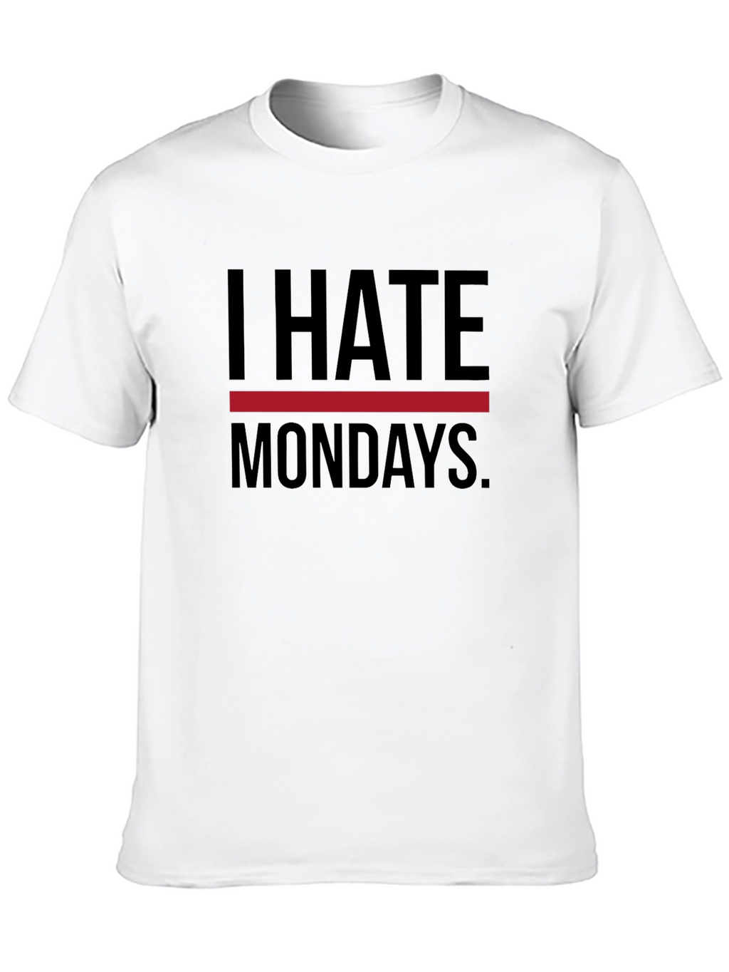I Hate Mondays Graphic Tee