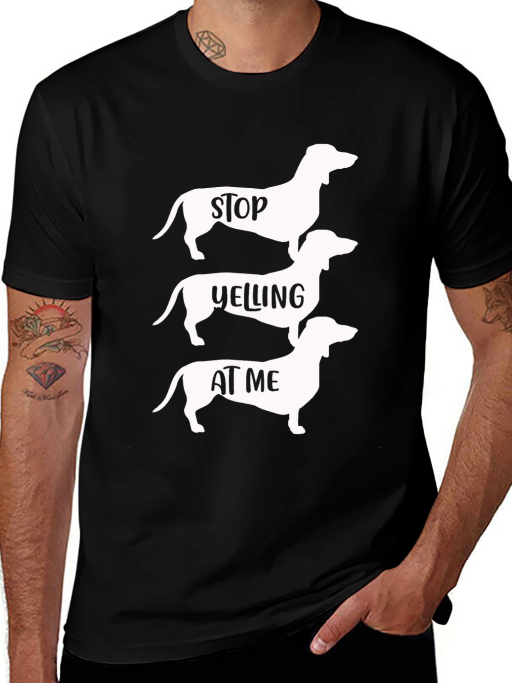 Stop Yelling at Me Dachshund T-Shirt