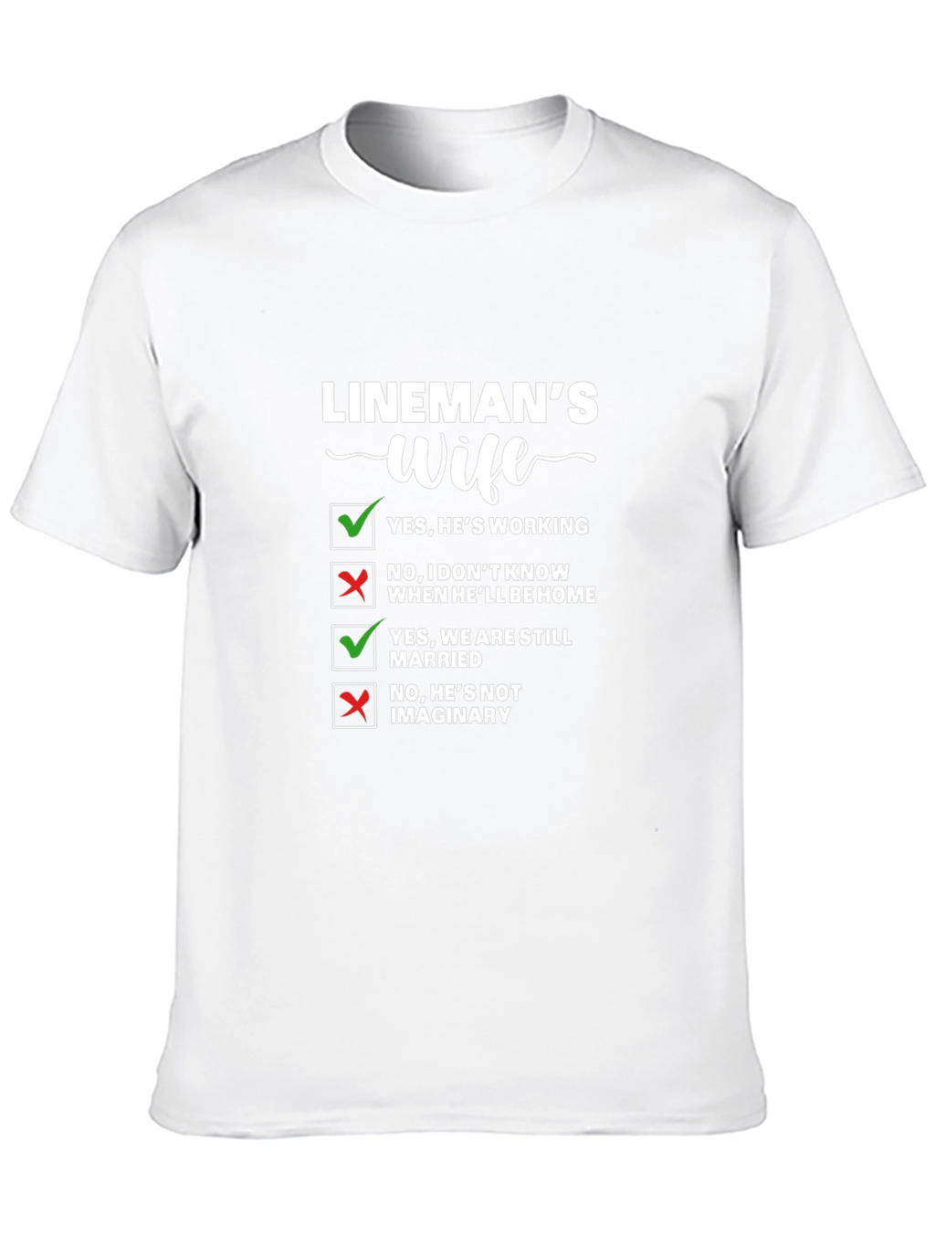 Linemans Wife Novelty T-Shirt