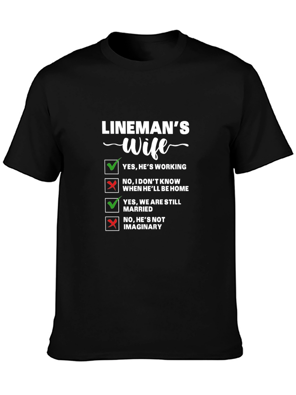 Linemans Wife Novelty T-Shirt