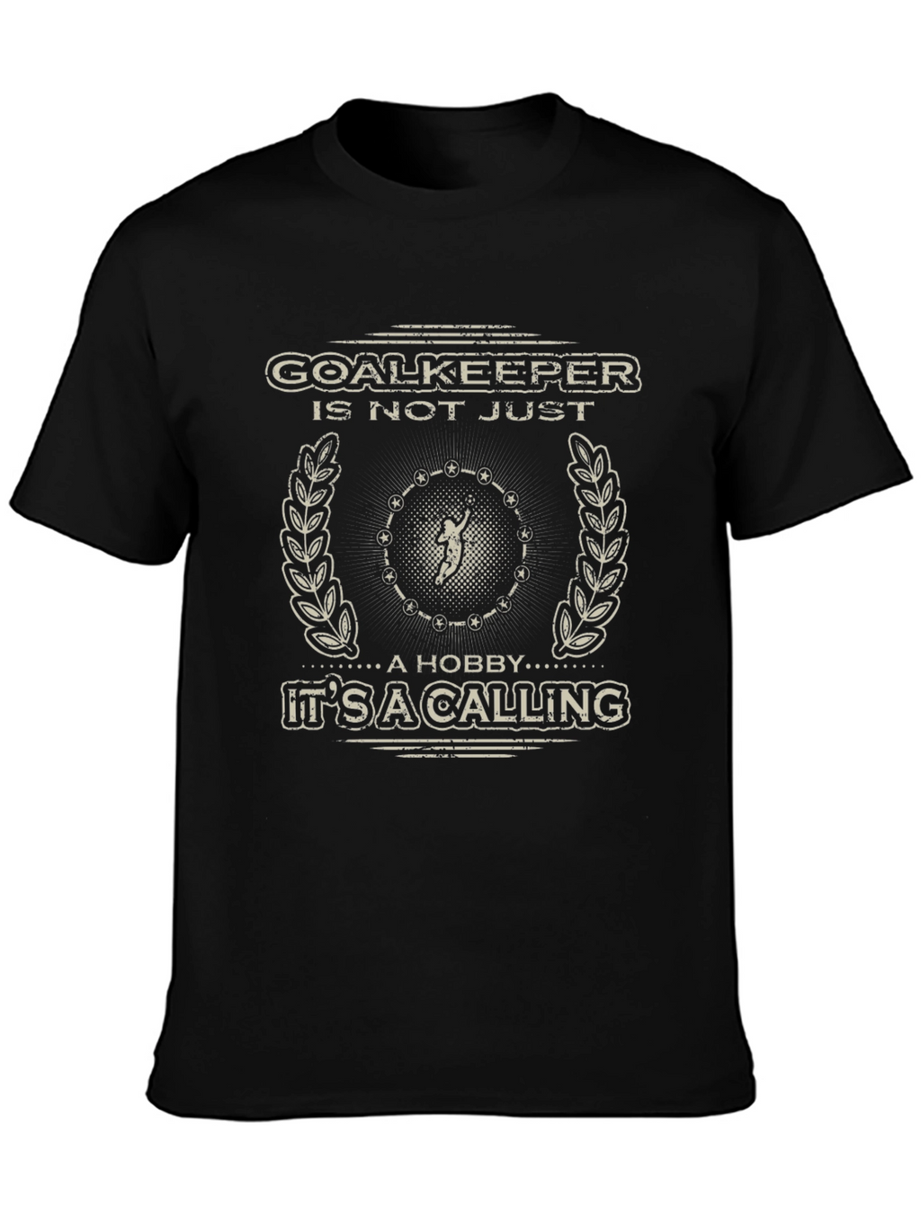 Goalkeeper Calling T-Shirt - Soccer Goalies