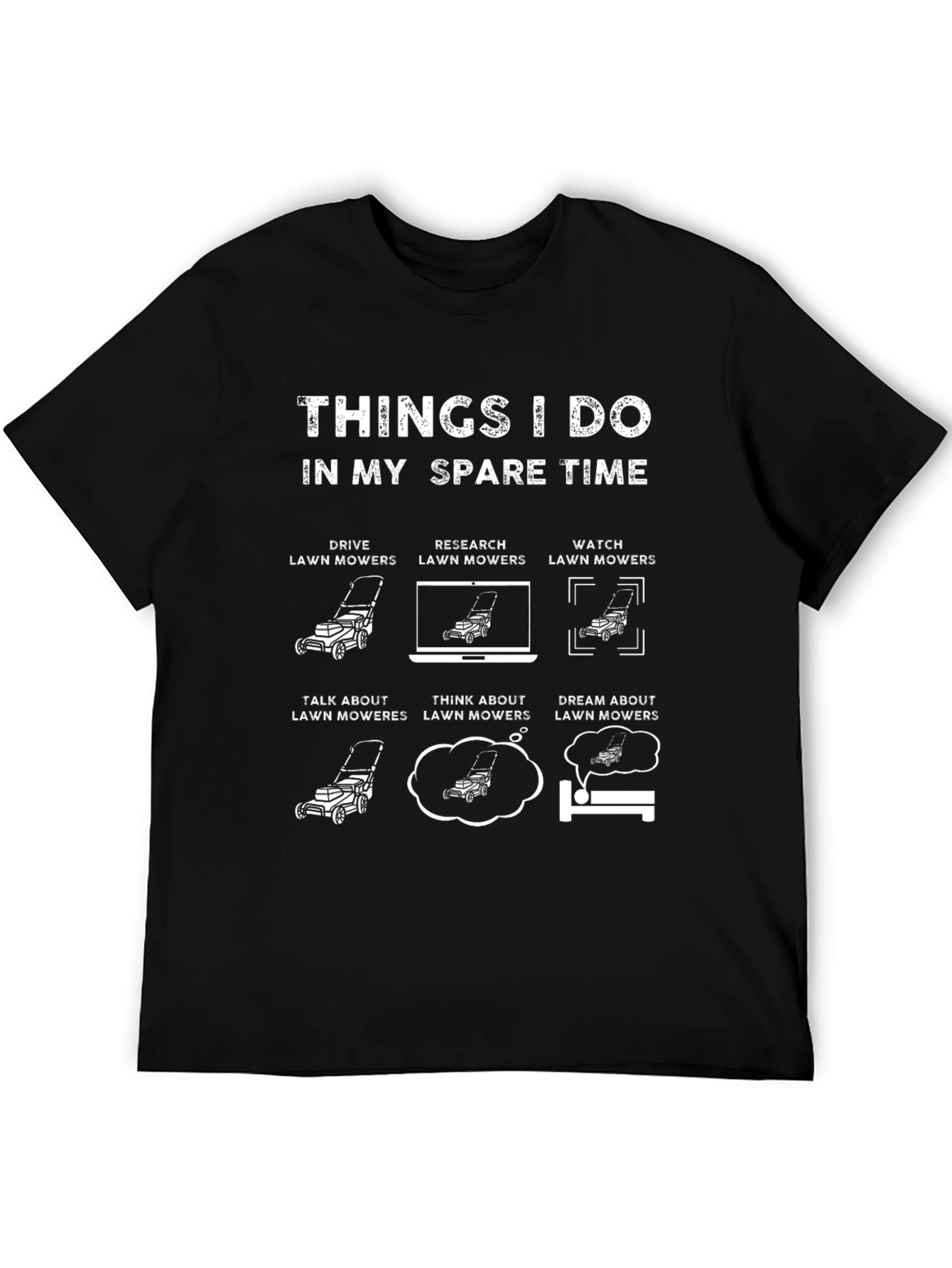 Funny Lawn Mower T-Shirt - Spare Time Activities