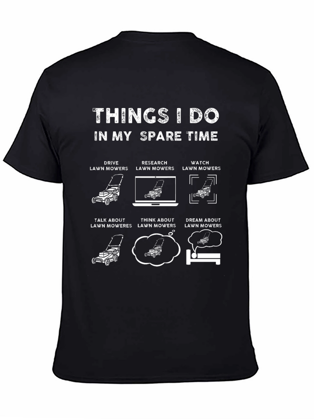 Funny Lawn Mower T-Shirt - Spare Time Activities