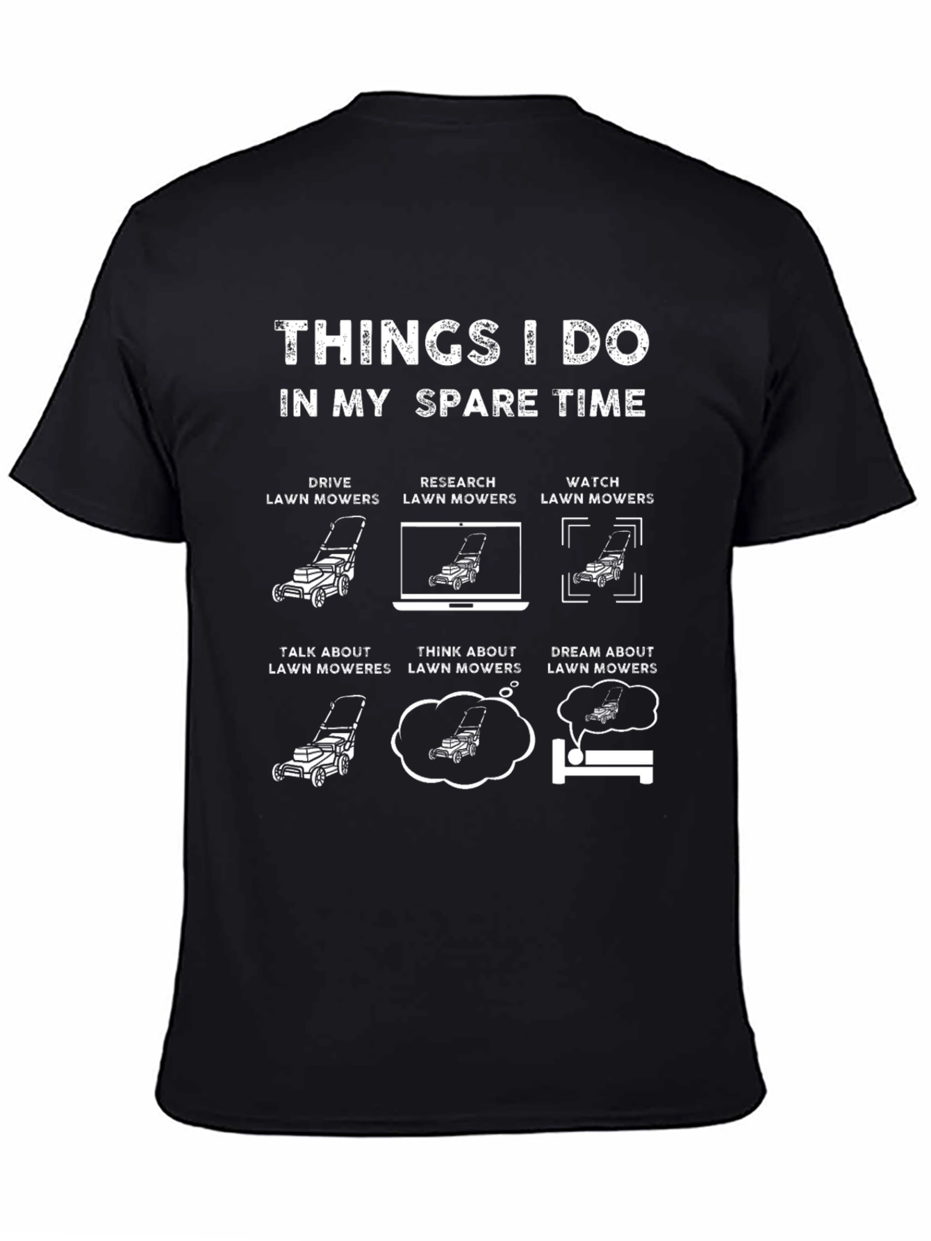 Funny Lawn Mower T-Shirt - Spare Time Activities