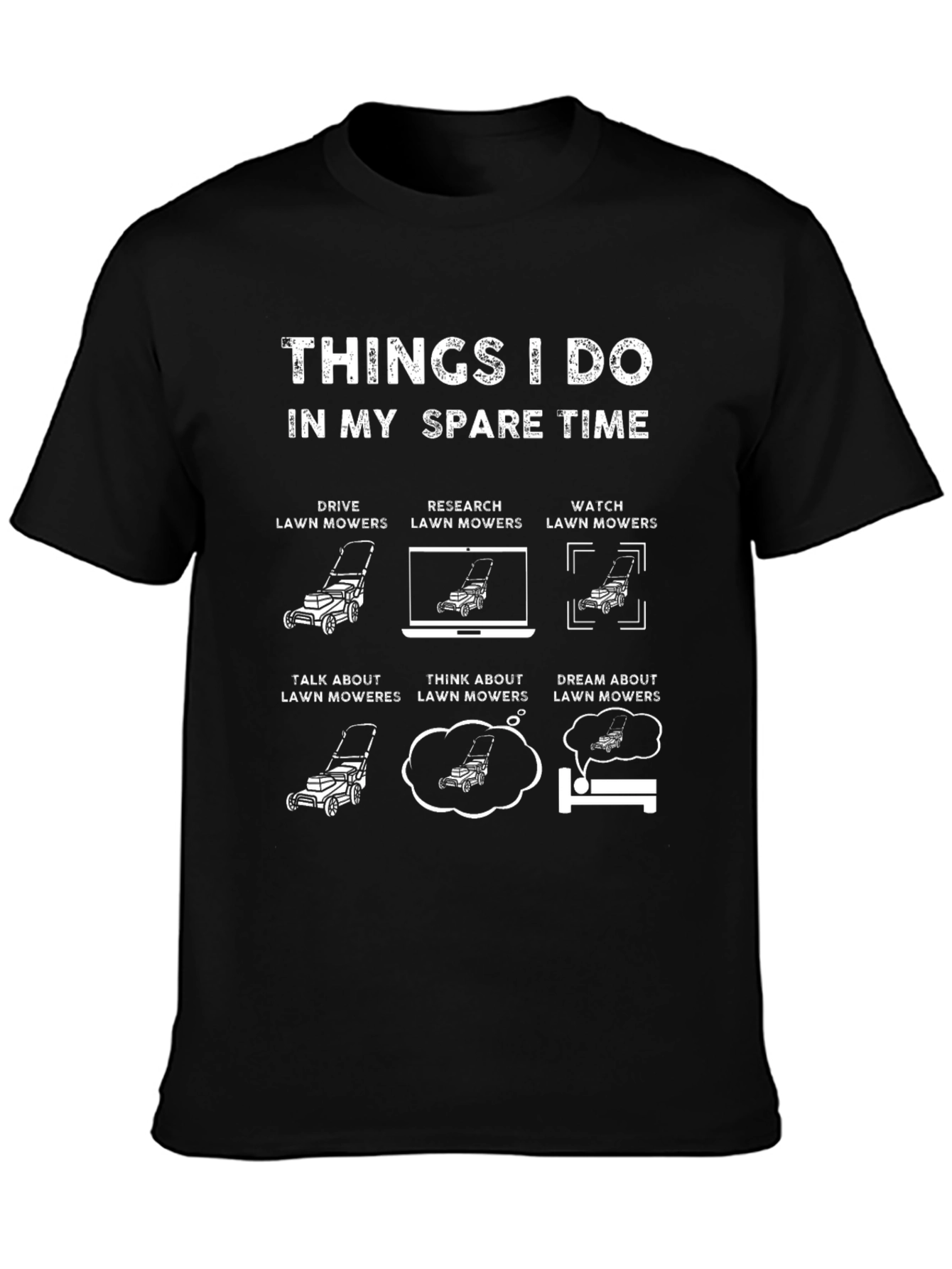 Funny Lawn Mower T-Shirt - Spare Time Activities
