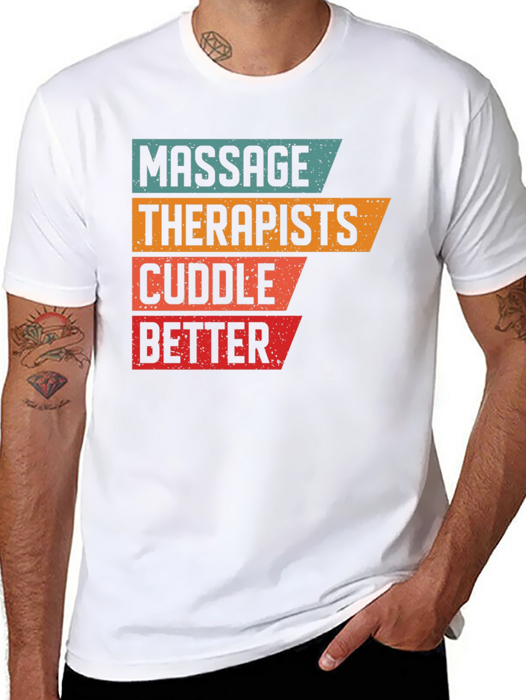 Massage Therapists Cuddle Better T-Shirt